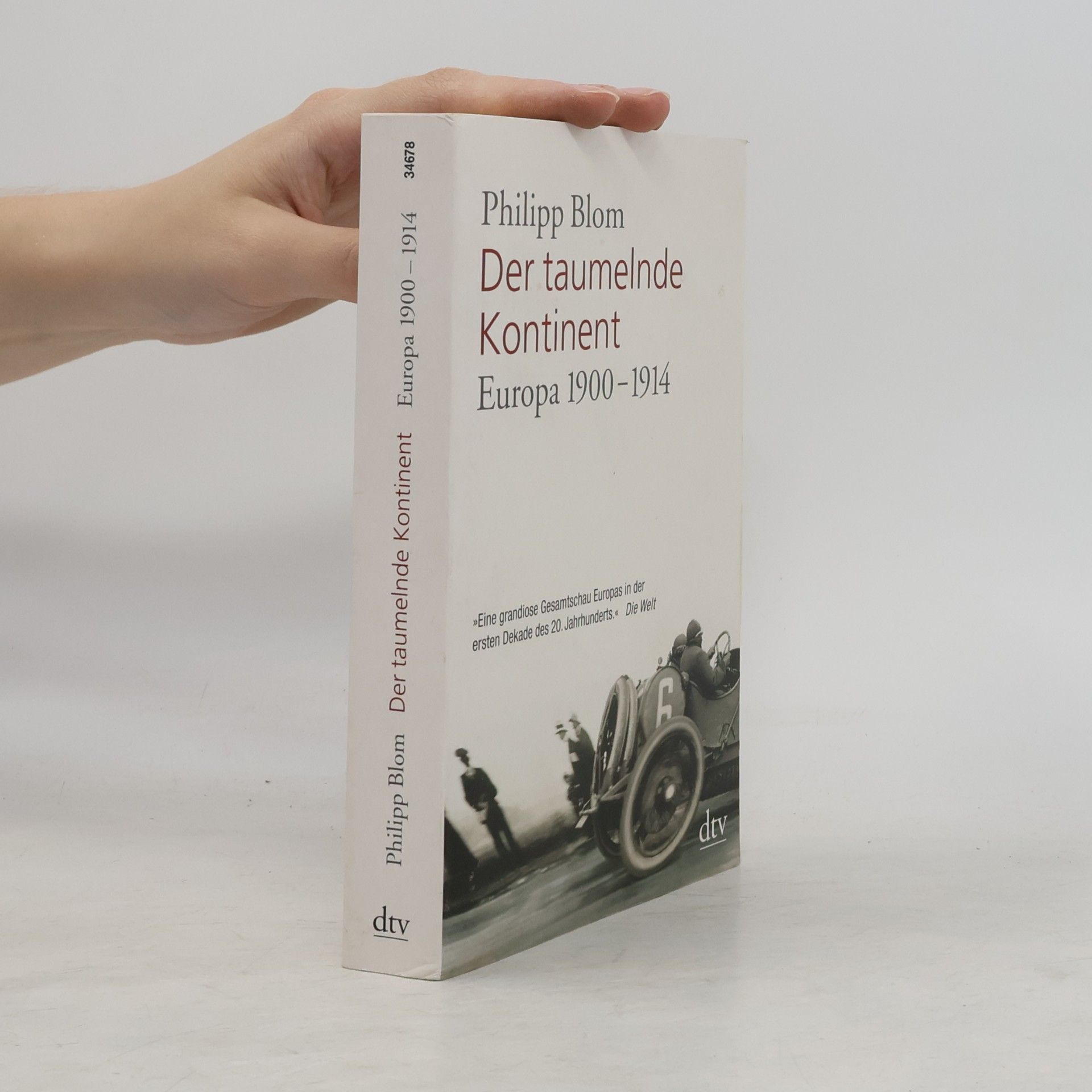 Philipp Blom Der taumelnde Kontinent