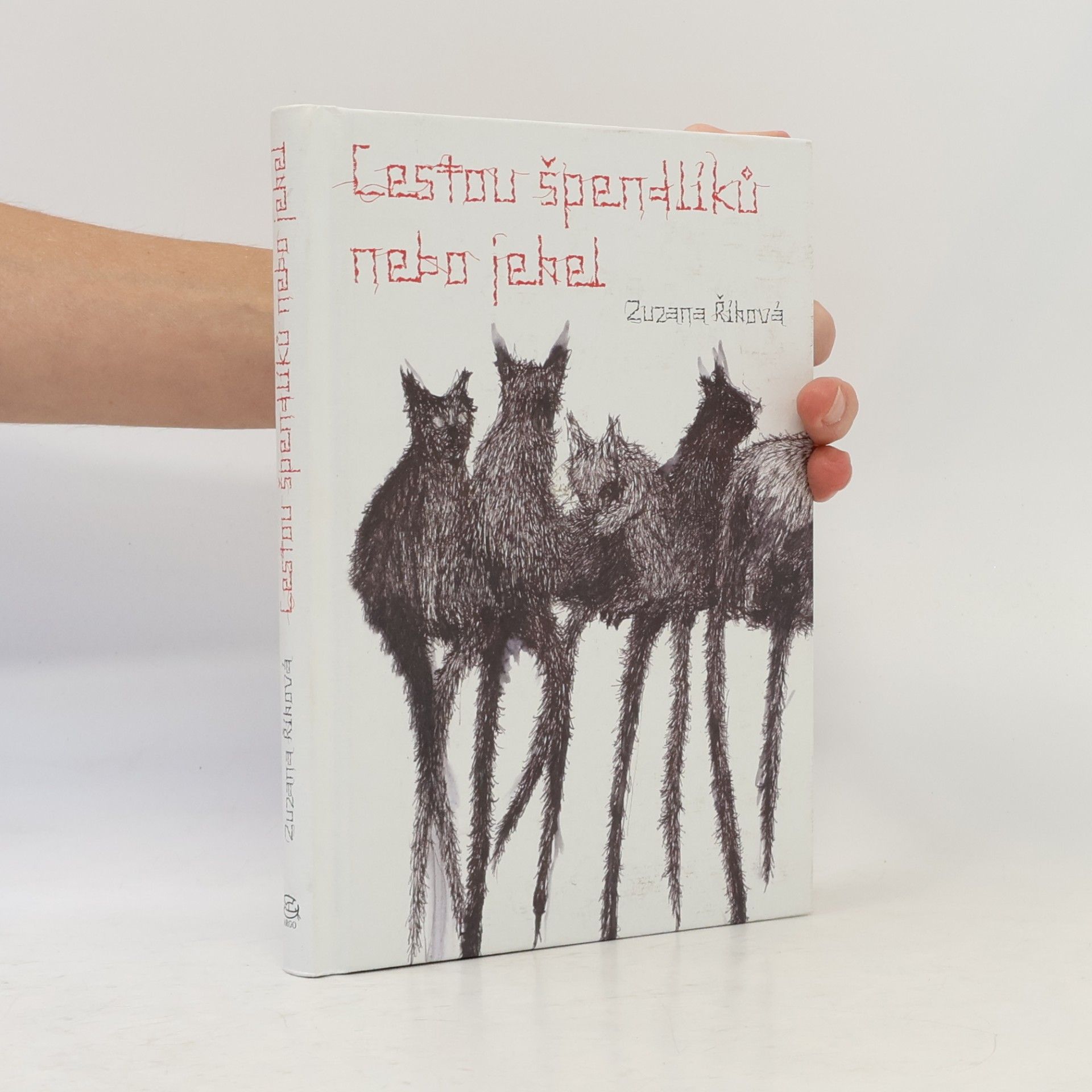 Zuzana Říhová Cestou špendlíků nebo jehel