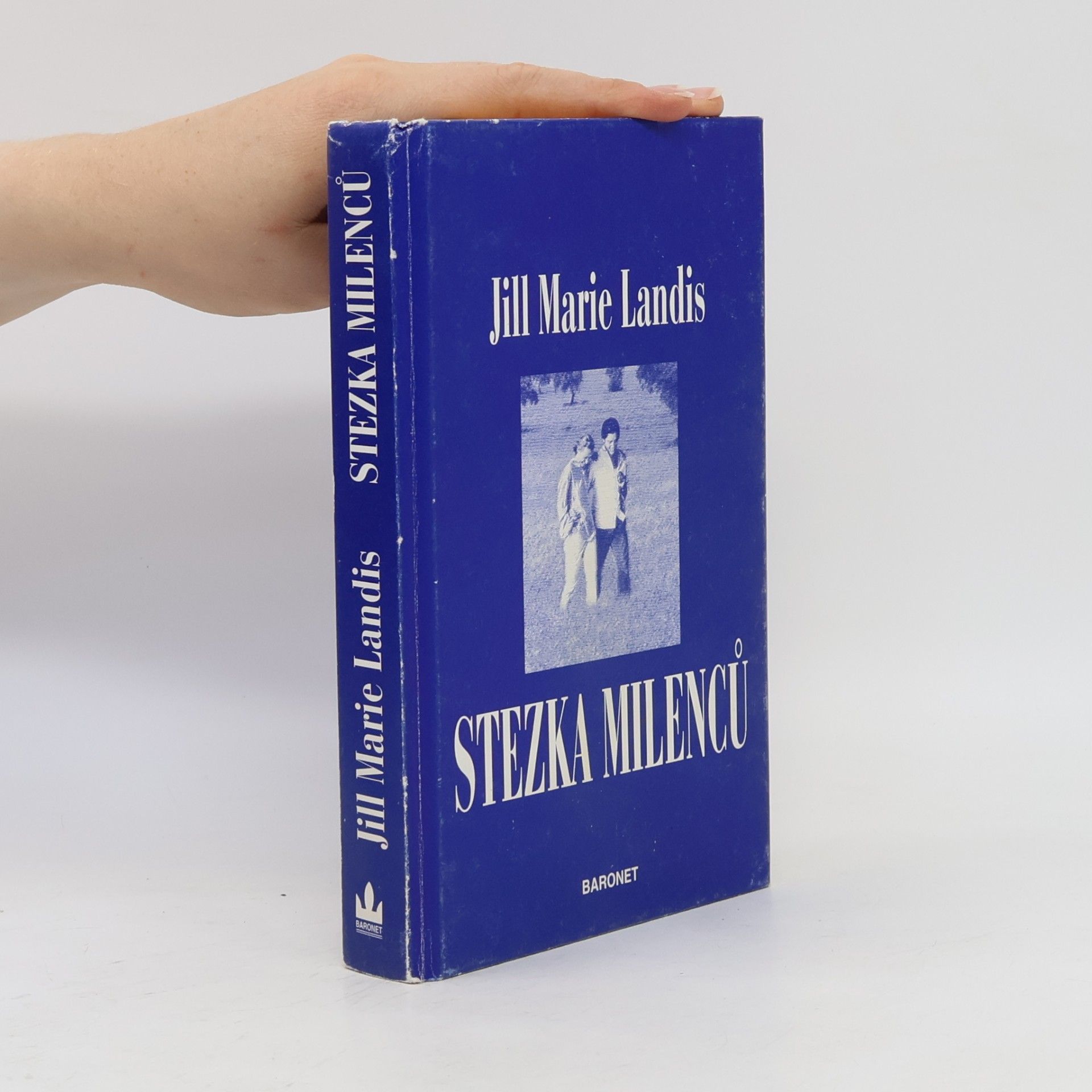 Jill Marie Landis Stezka milenců