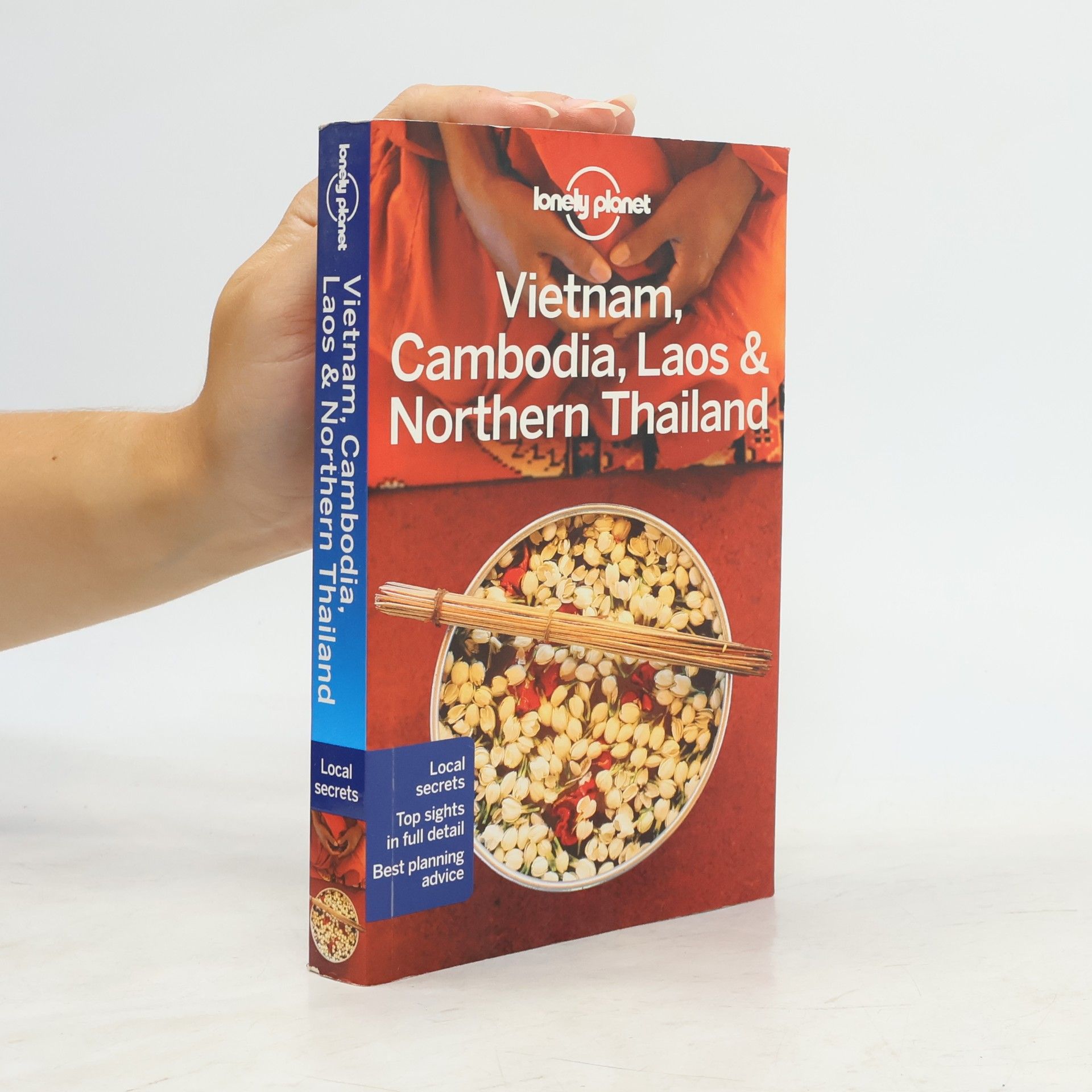 Austin Bush Lonely Planet Vietnam, Cambodia, Laos & Northern Thailand