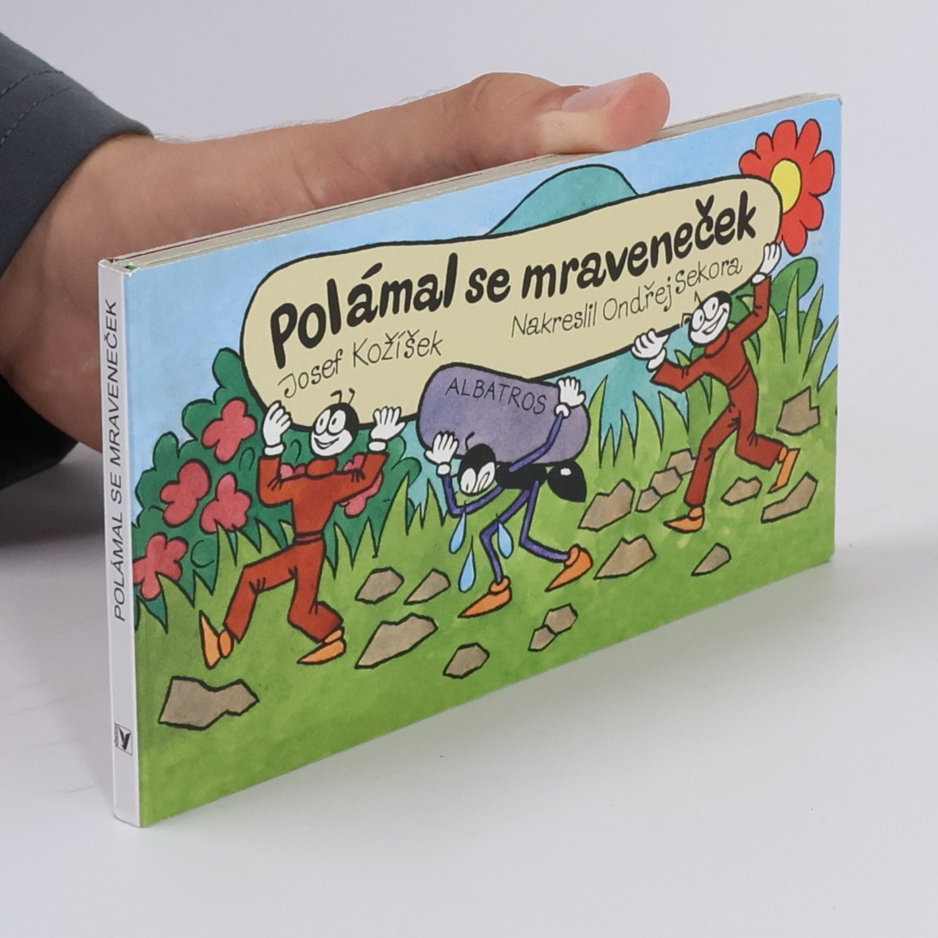 Josef Kožíšek Polámal se mraveneček