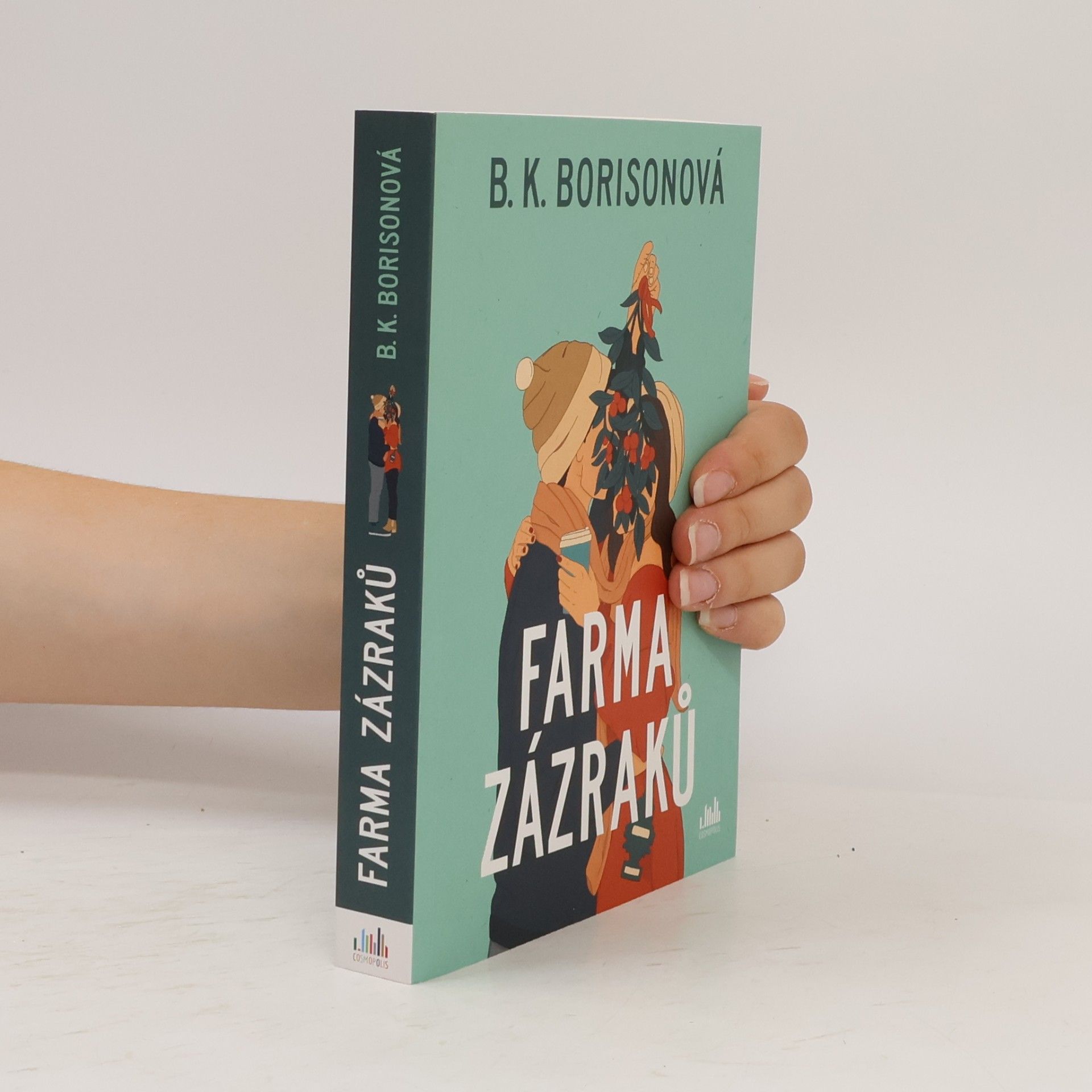 B. K. Borison Farma zázraků