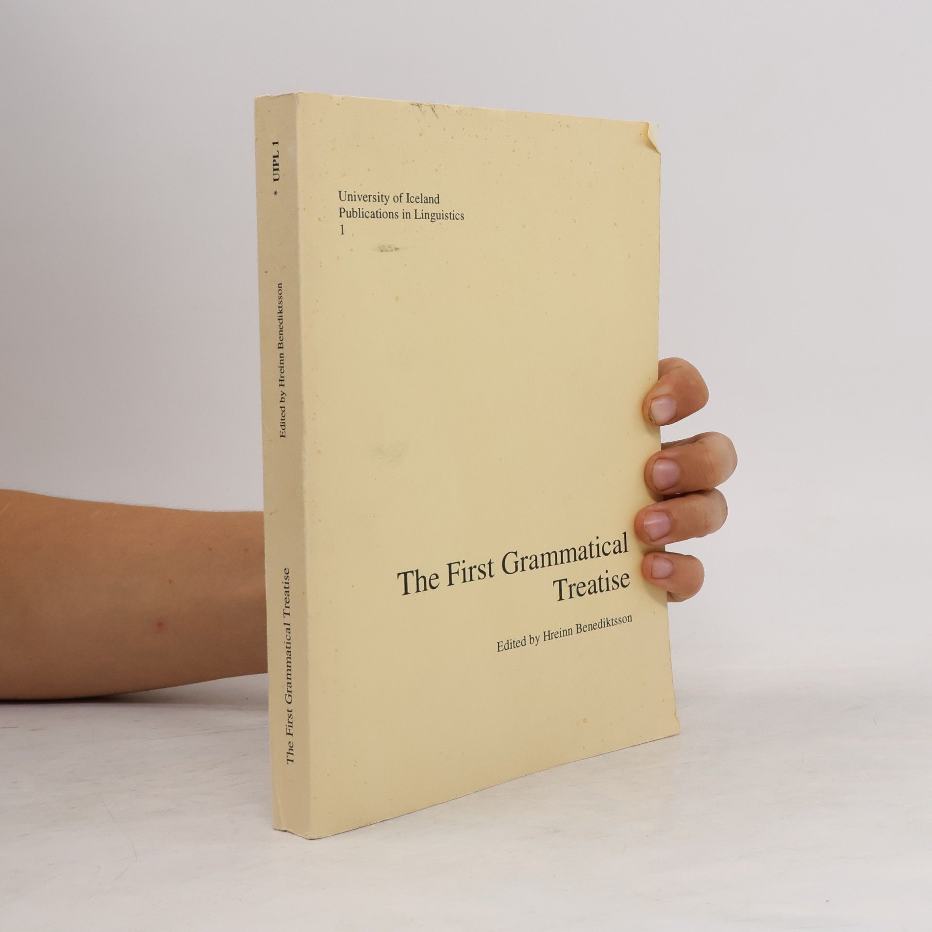 Hreinn Benediktsson The First Grammatical Treatise 1