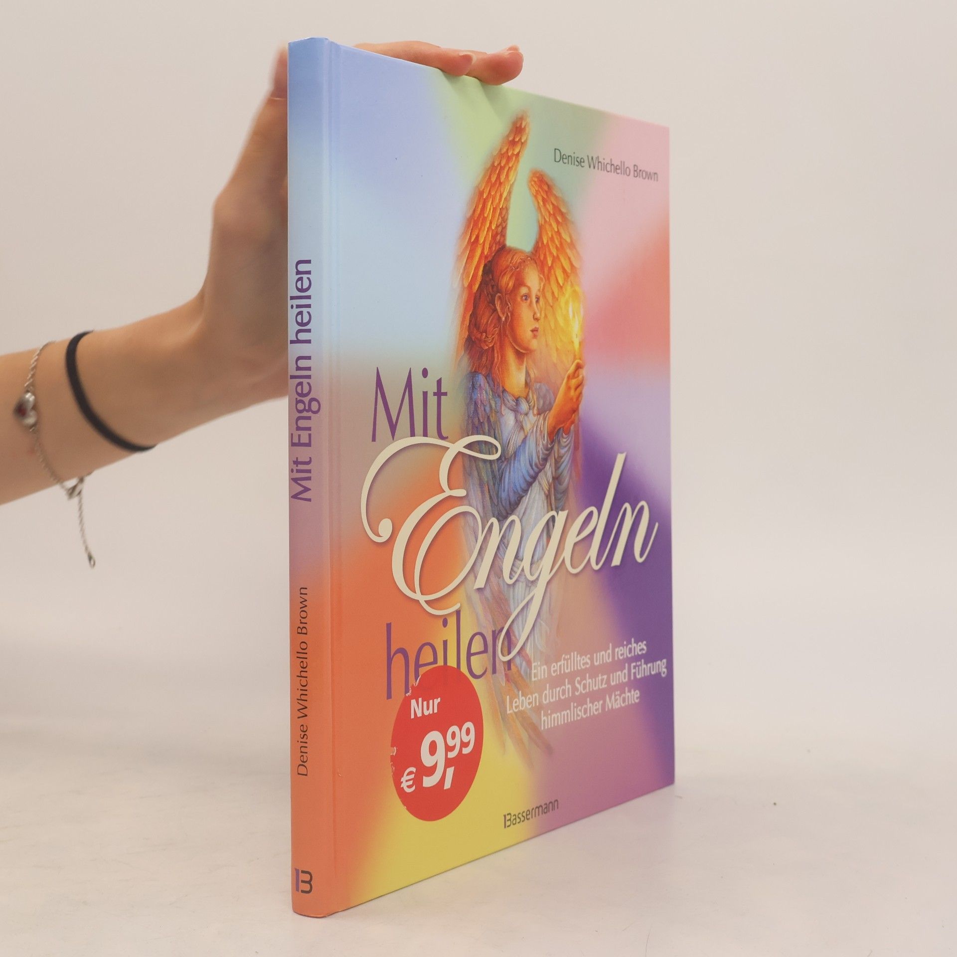 Denise Whichello Brown Mit Engeln heilen