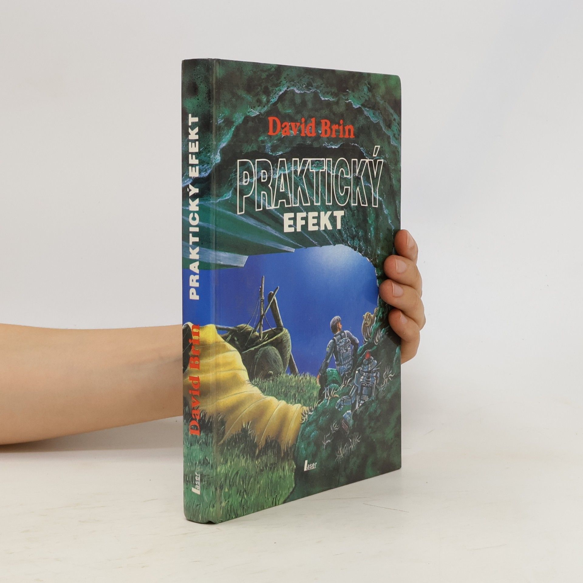 David Brin Praktický efekt