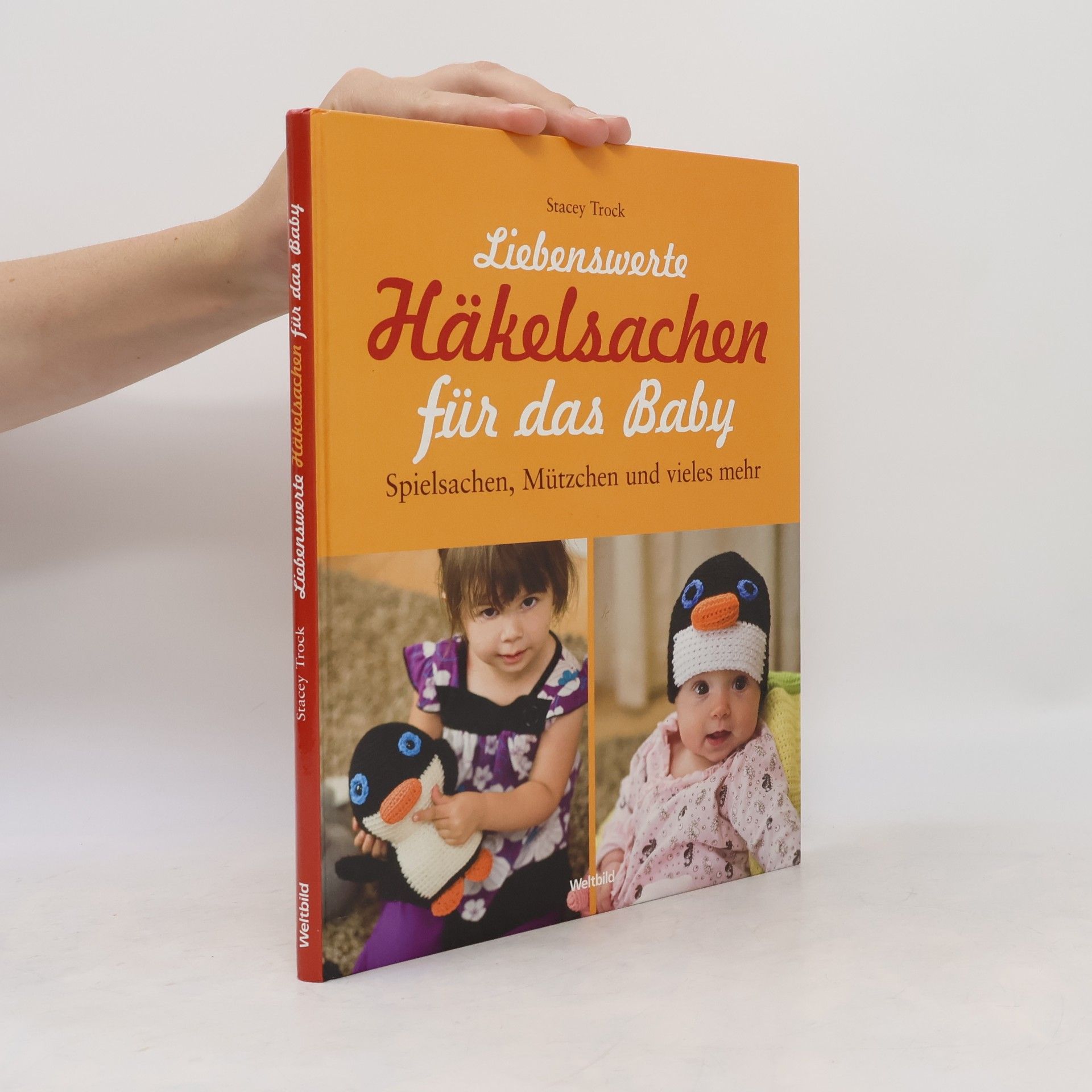 Stacey Trock Liebenswerte Häkelsachen für das Baby
