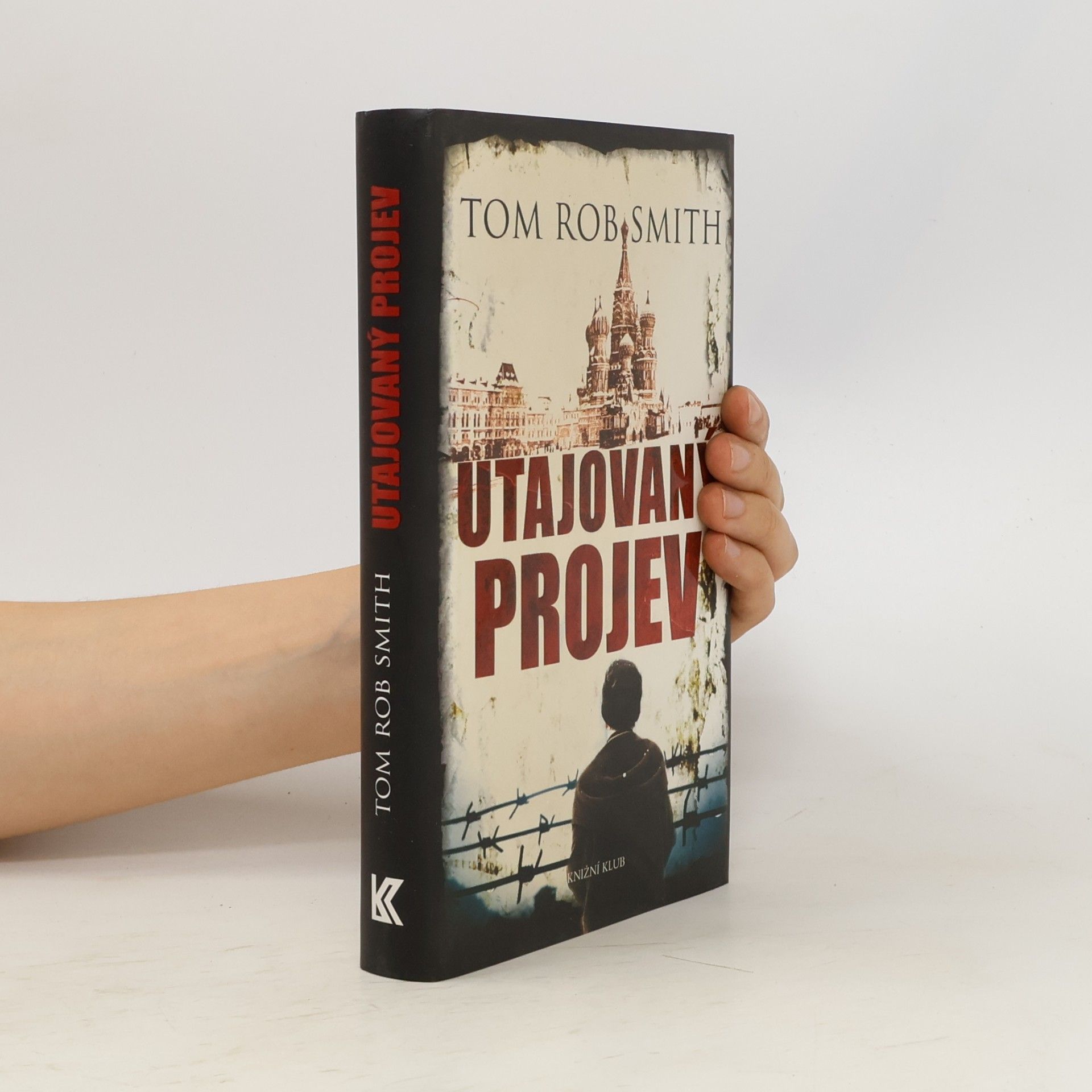 Tom Rob Smith Utajovaný projev
