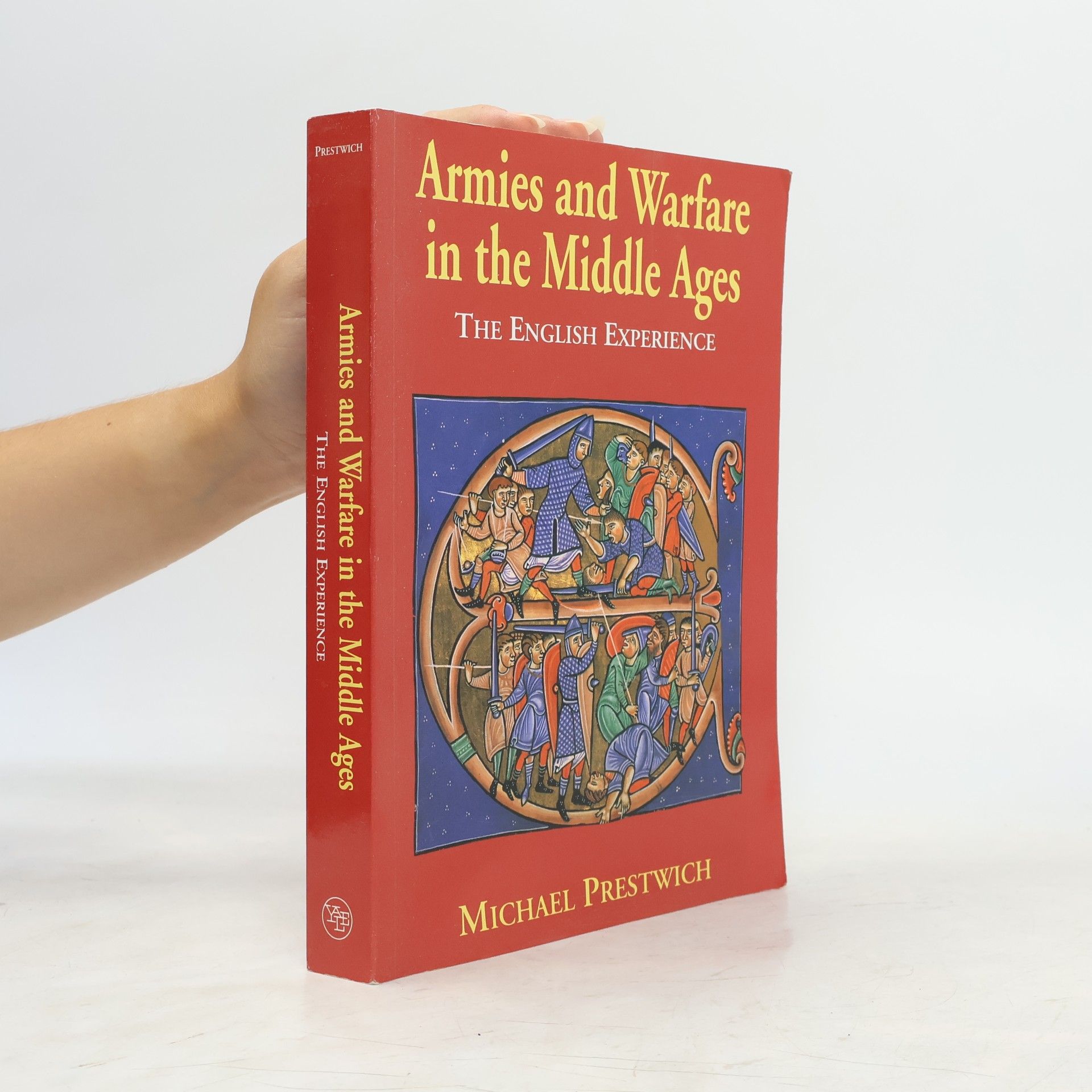 Michael Prestwich Armies and Warfare in the Middle Ages