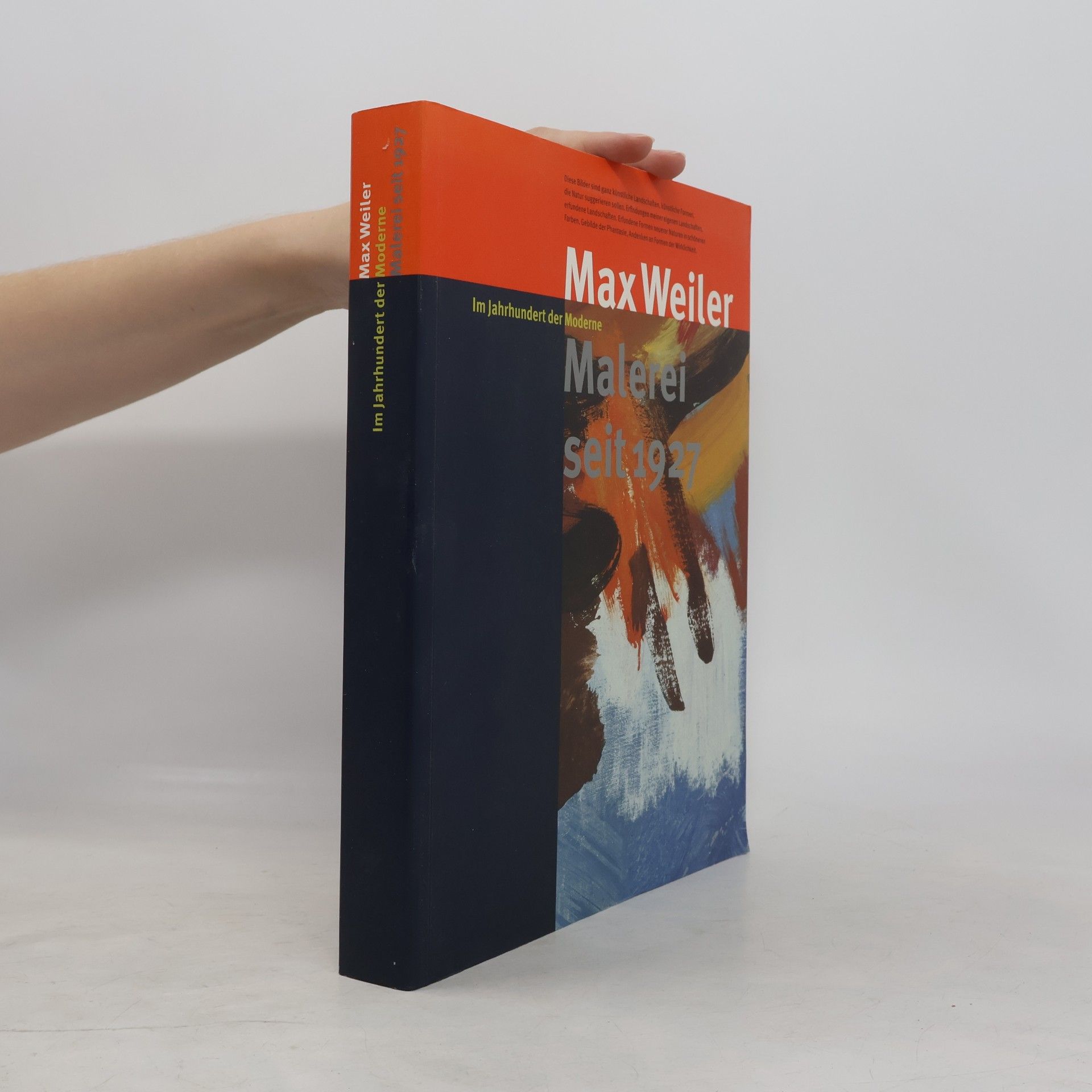 Edelbert Köb Max Weiler – Im Jahrhundert der Moderne: Malerei seit 1927