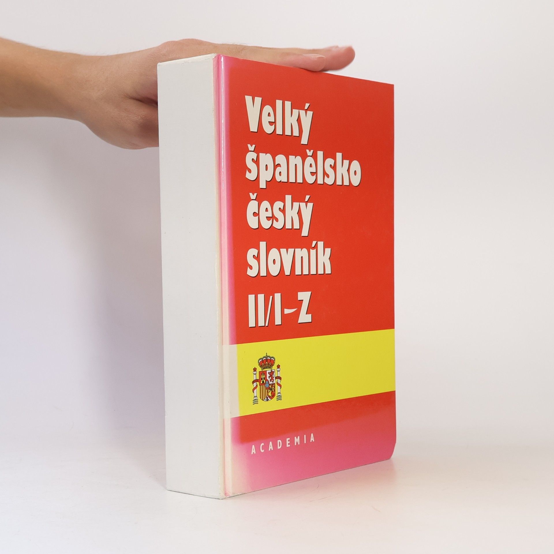 Josef Dubský Velký španělsko-český slovník = Gran diccionario espanol-checo. II. díl, I-Z