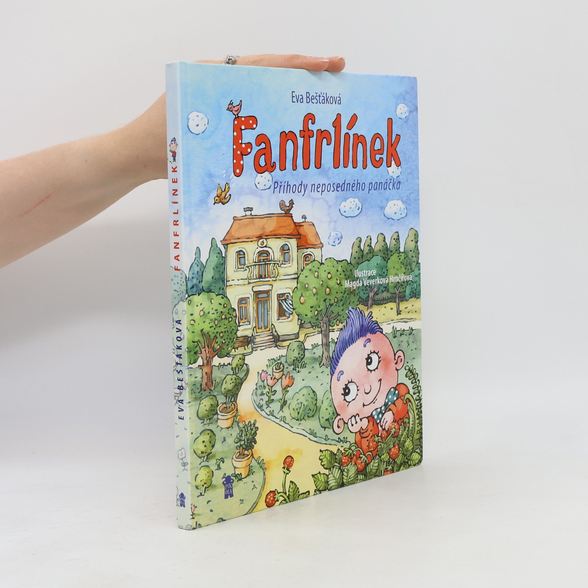 Eva Bešťáková Fanfrlínek – Příhody neposedného panáčka