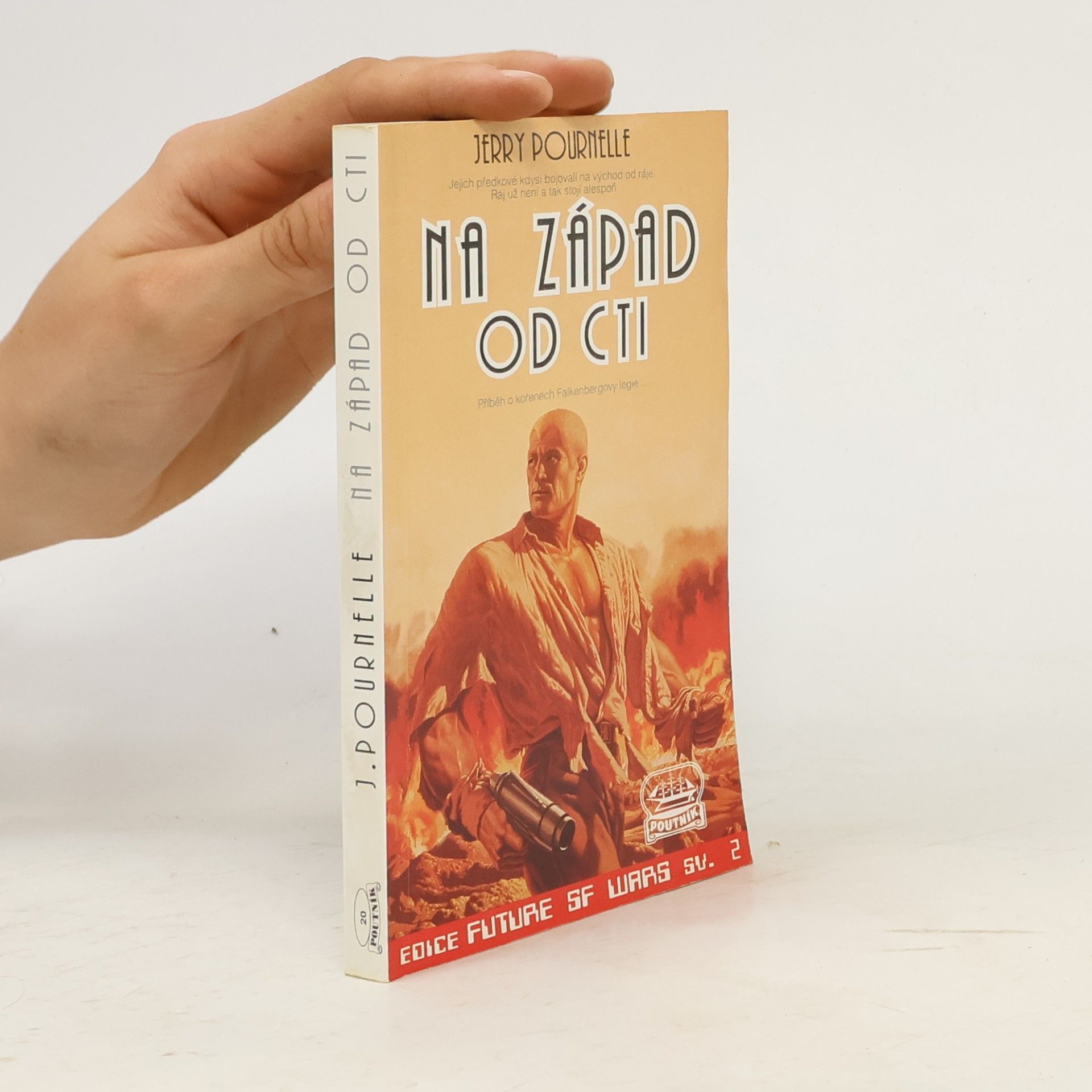 Jerry Pournelle Na západ od cti