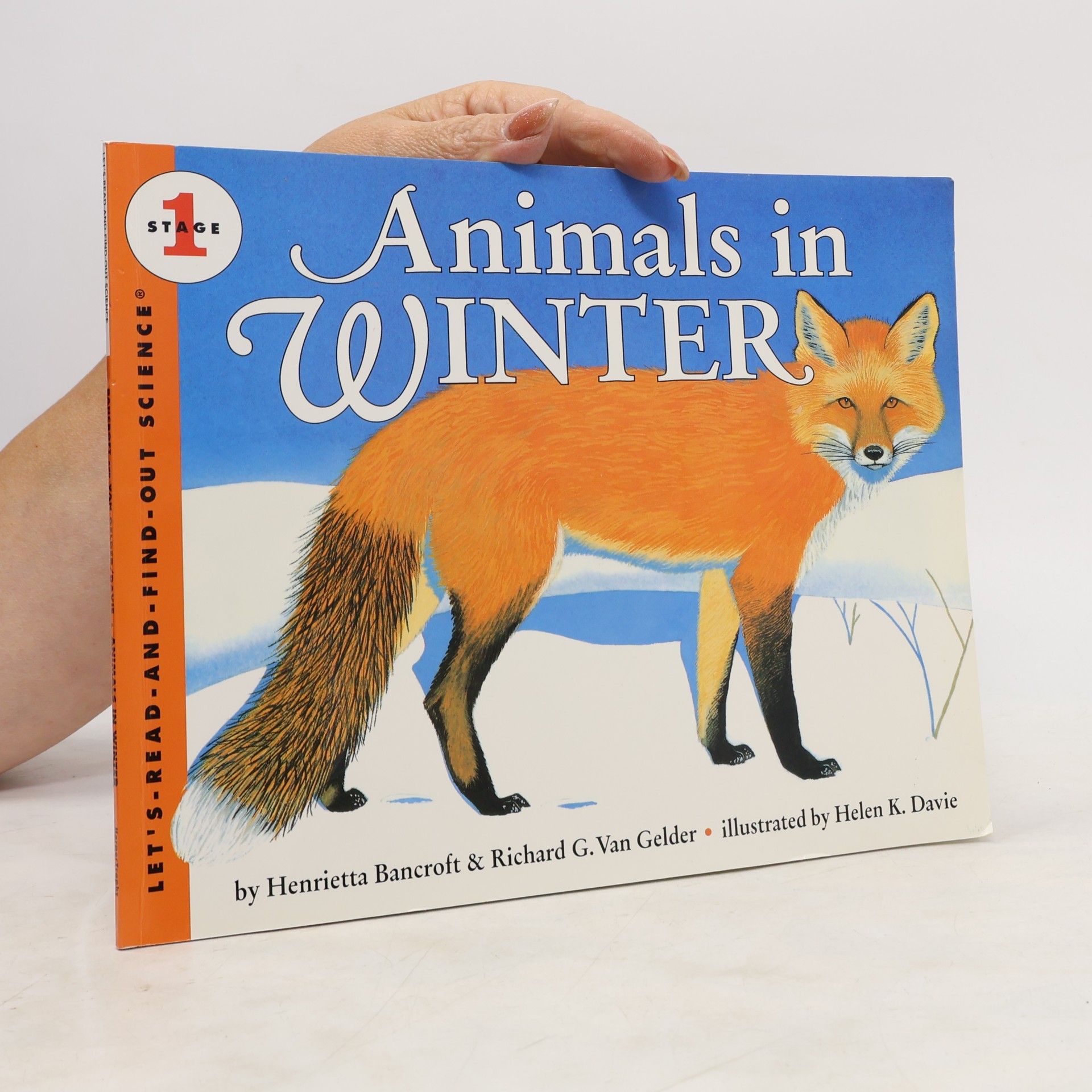 Richard G. Van Gelder Let's-Read-and-Find-Out Science - 1: Animals in Winter