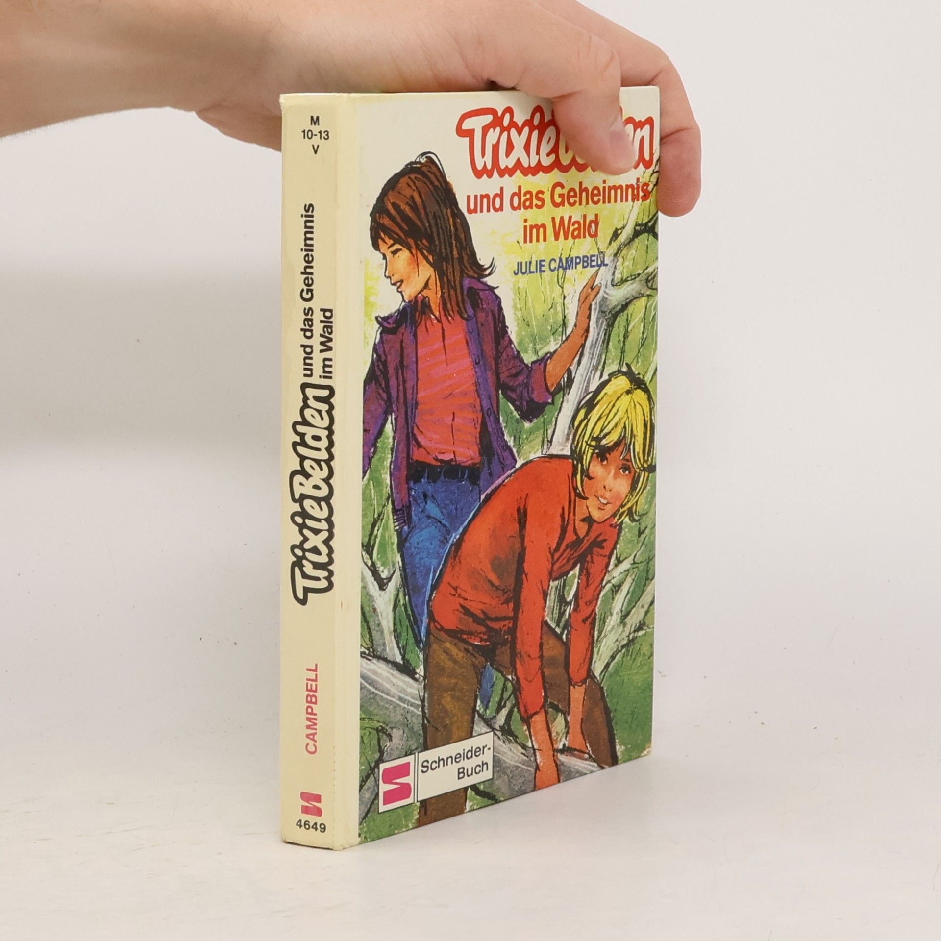 Julie Campbell Trixie Belden und das Geheimnis im Wald