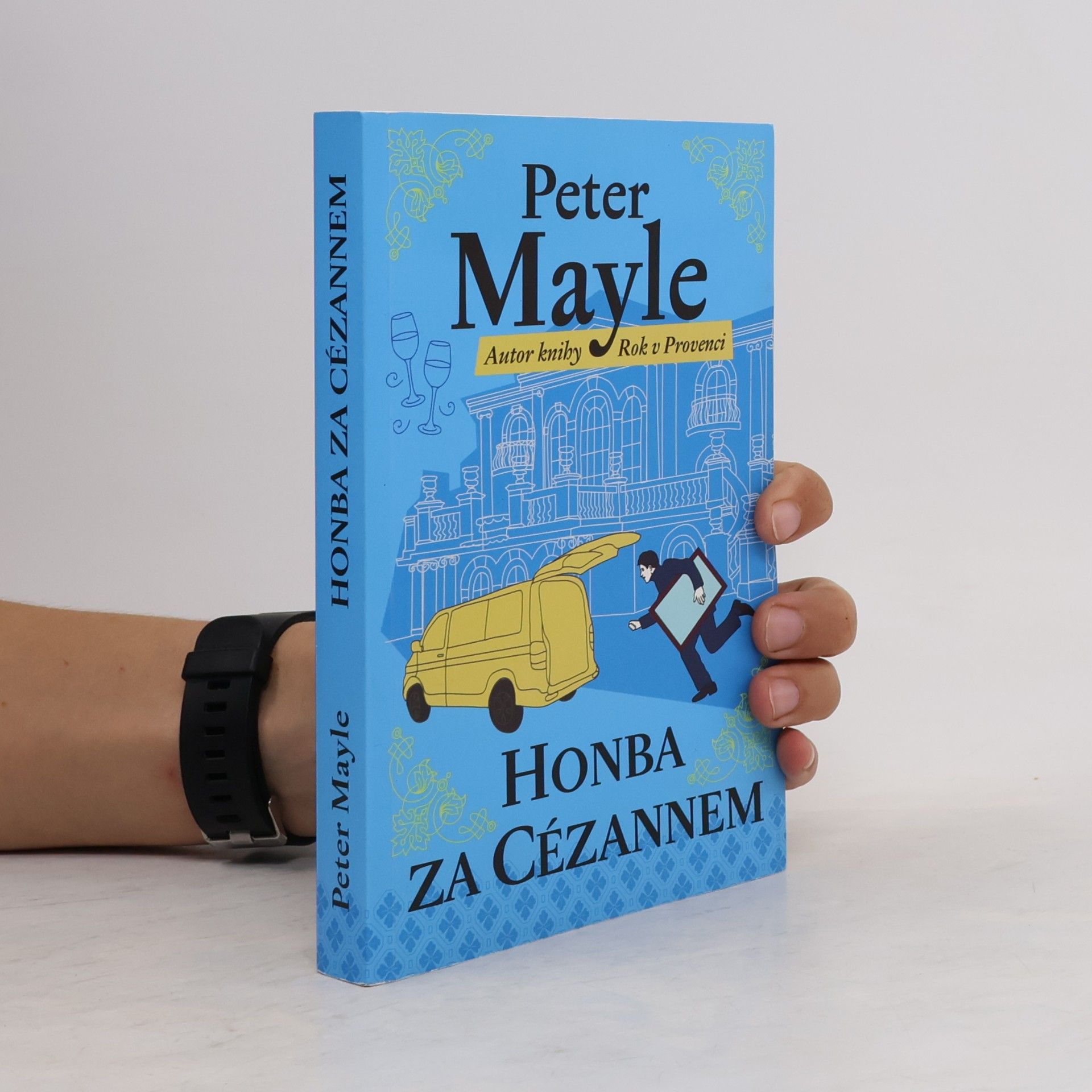Peter Mayle Honba za Cézannem