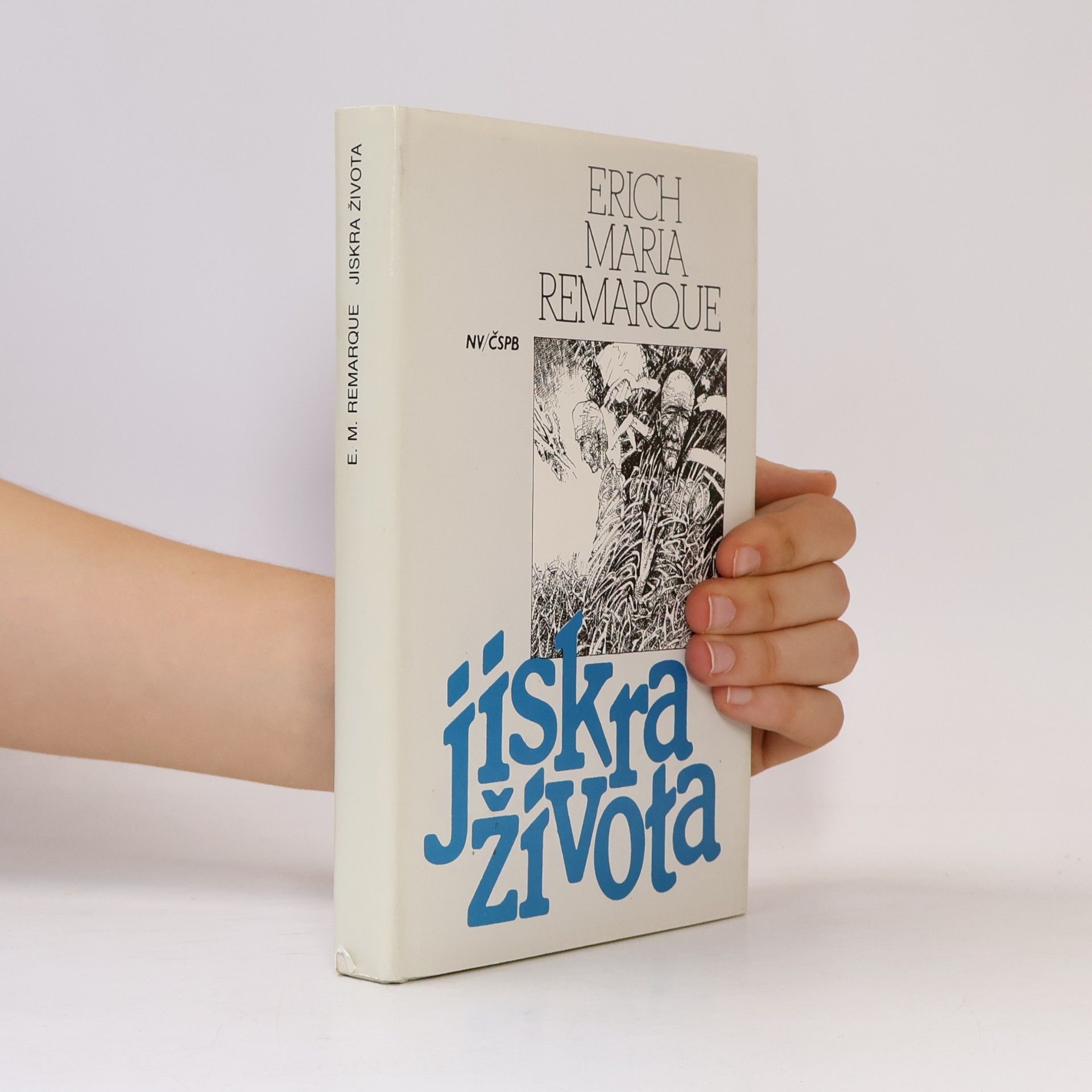 Erich Maria Remarque Jiskra života