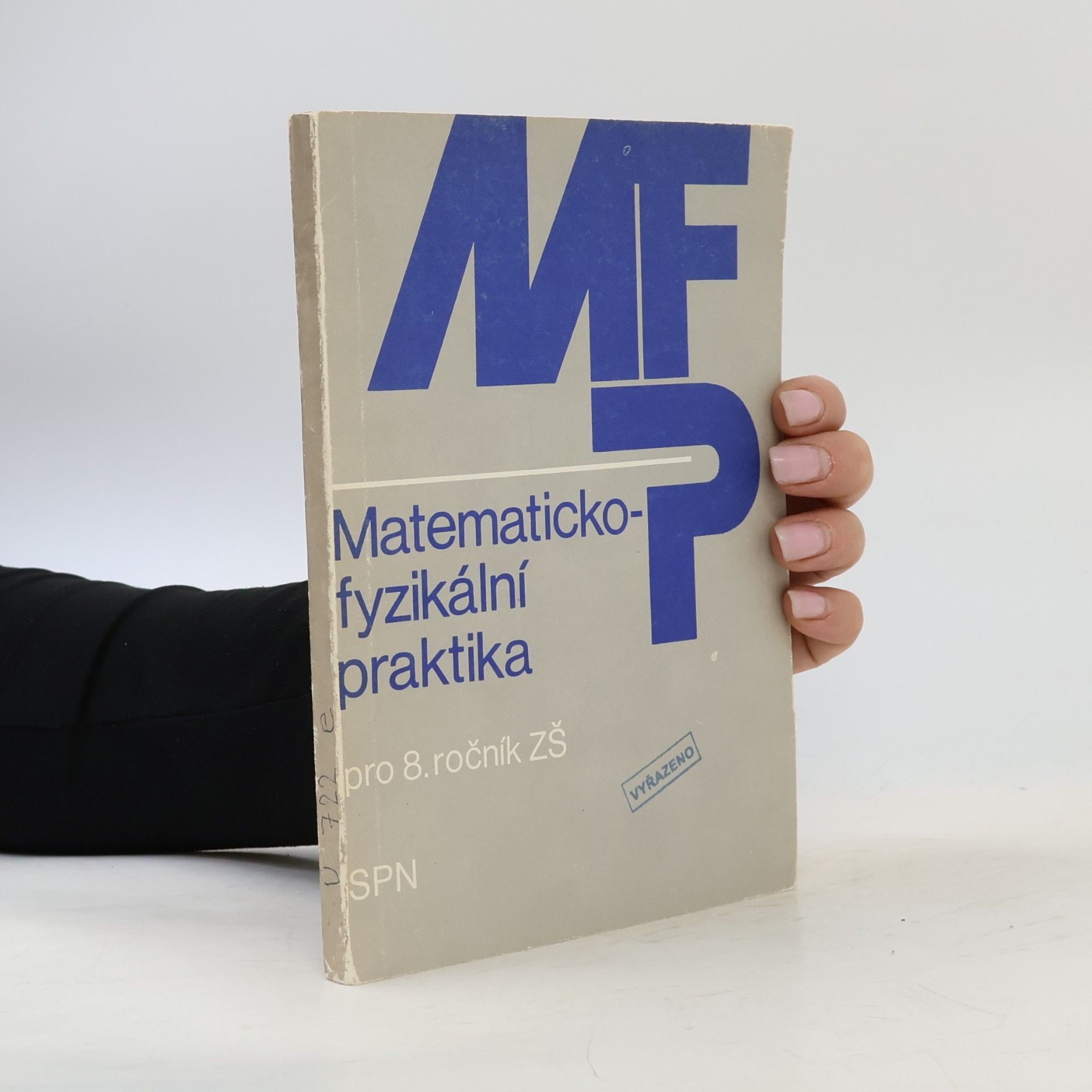 Václav Vlček Matematicko-fyzikální praktika pro 8. ročník ZŠ