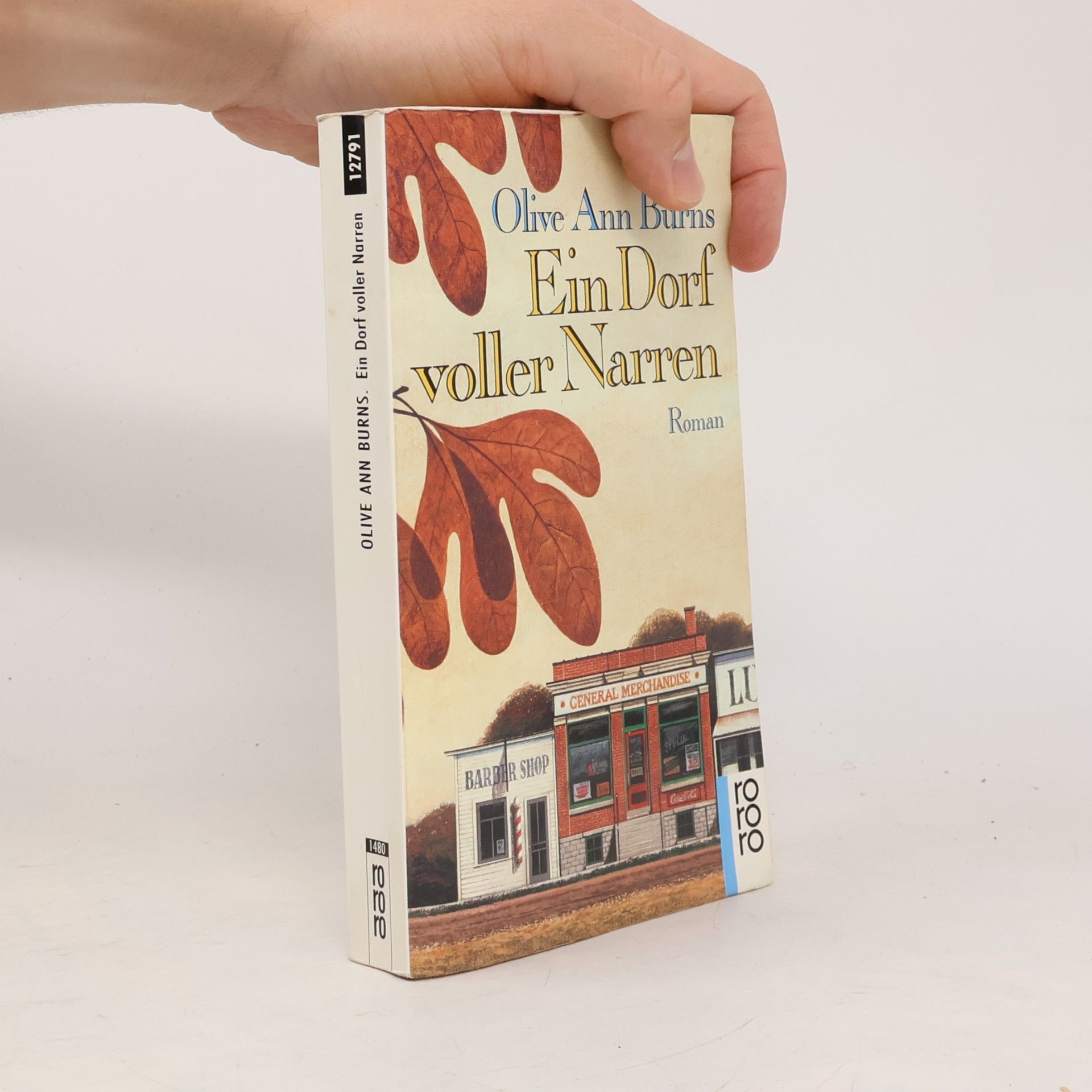 Olive Ann Burns Ein Dorf voller Narren. Roman