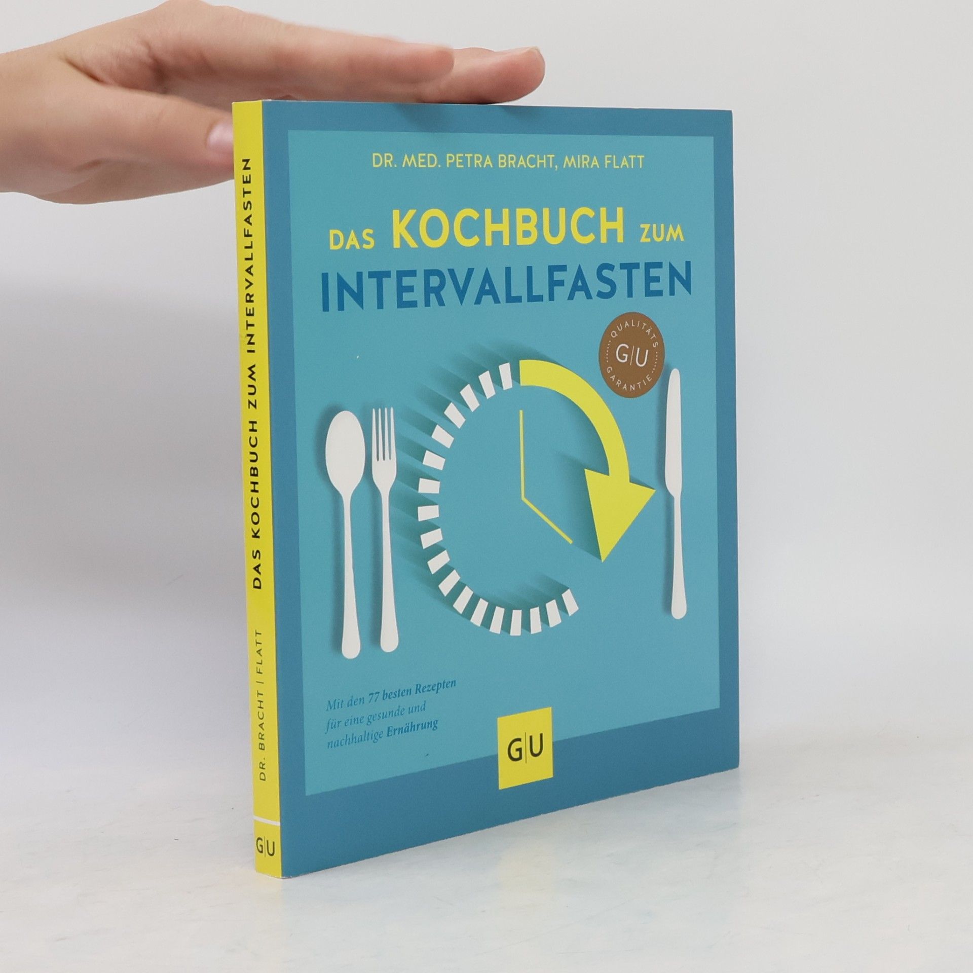 Petra Bracht Das Kochbuch zum Intervallfasten