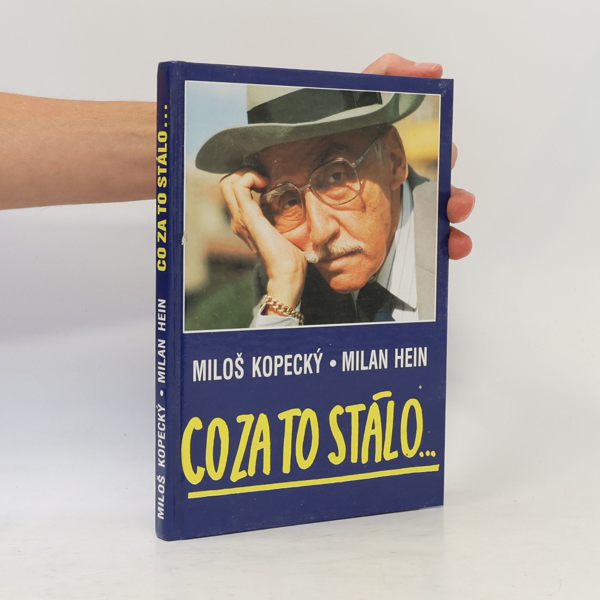 Milan Hein Co za to stálo...