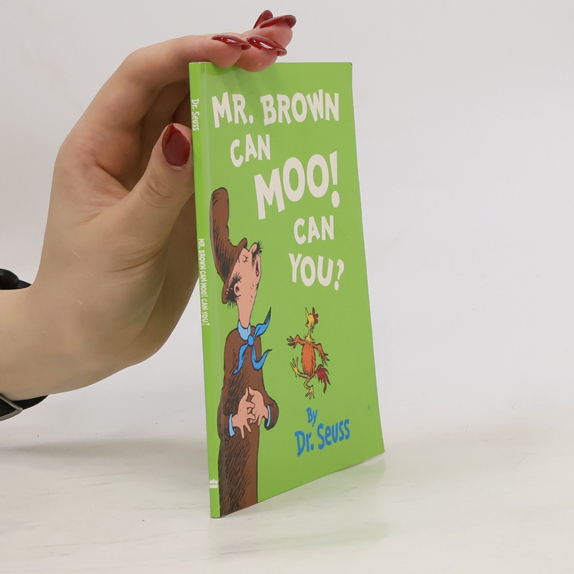 Dr. Seuss Mr. Brown can moo! Can you?