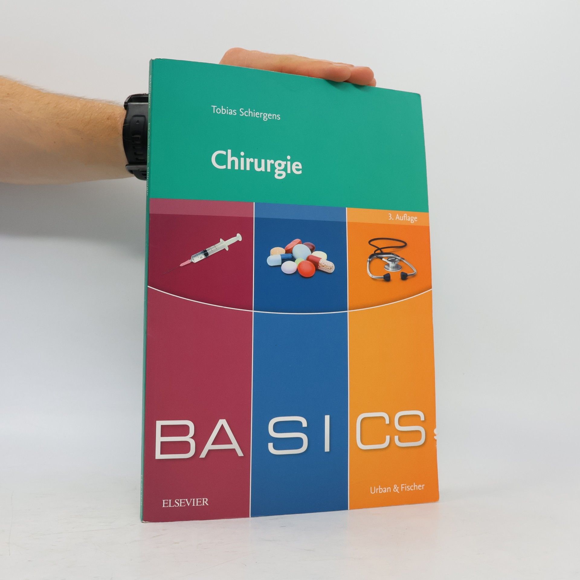 Tobias Schiergens Basics Chirurgie - 3. Auflage
