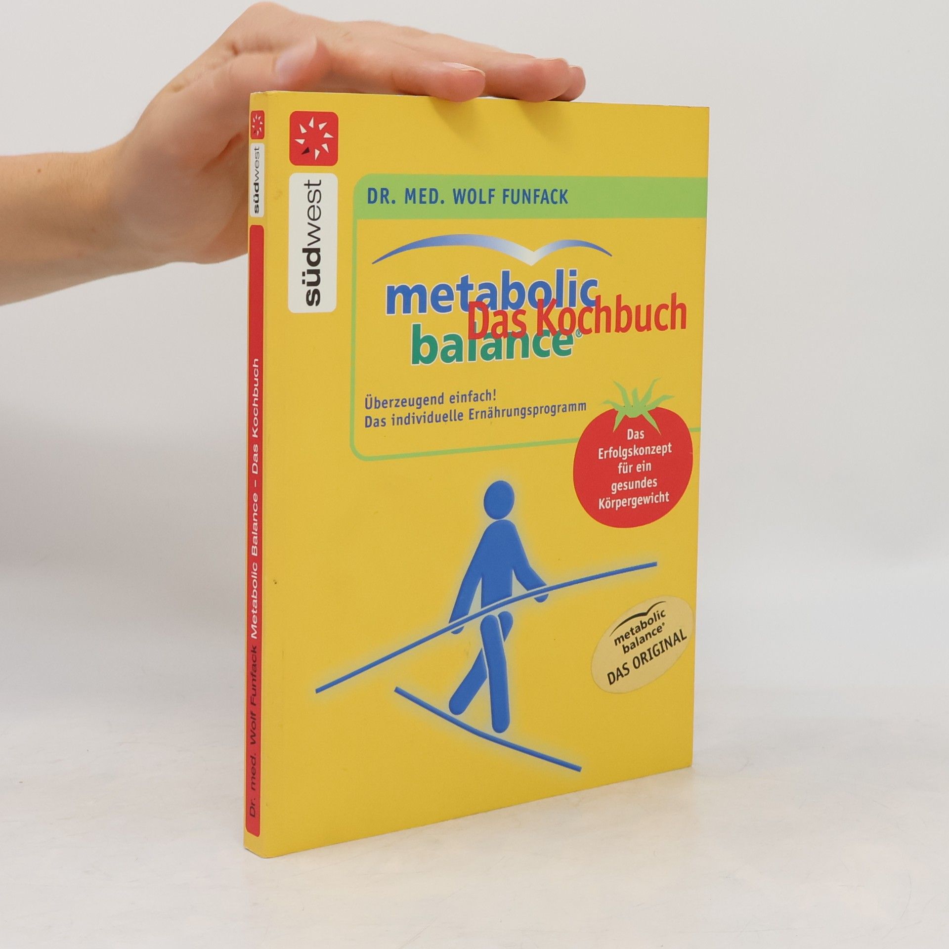 Wolf Funfack Metabolic balance: das Kochbuch