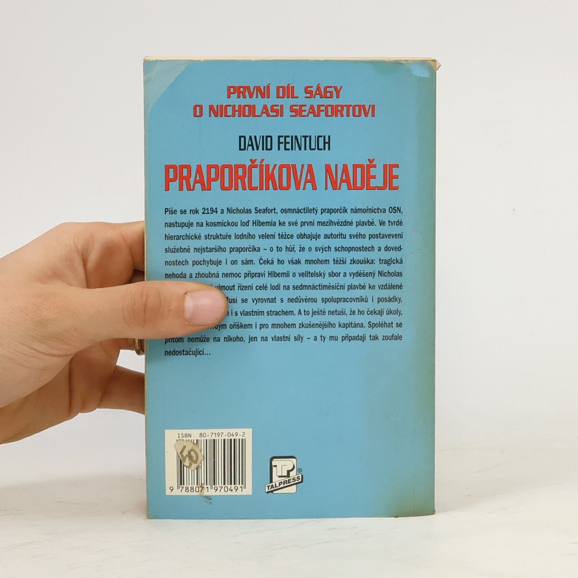 David Feintuch Praporčíkova naděje. První díl ságy o Nicholasi Seafortovi