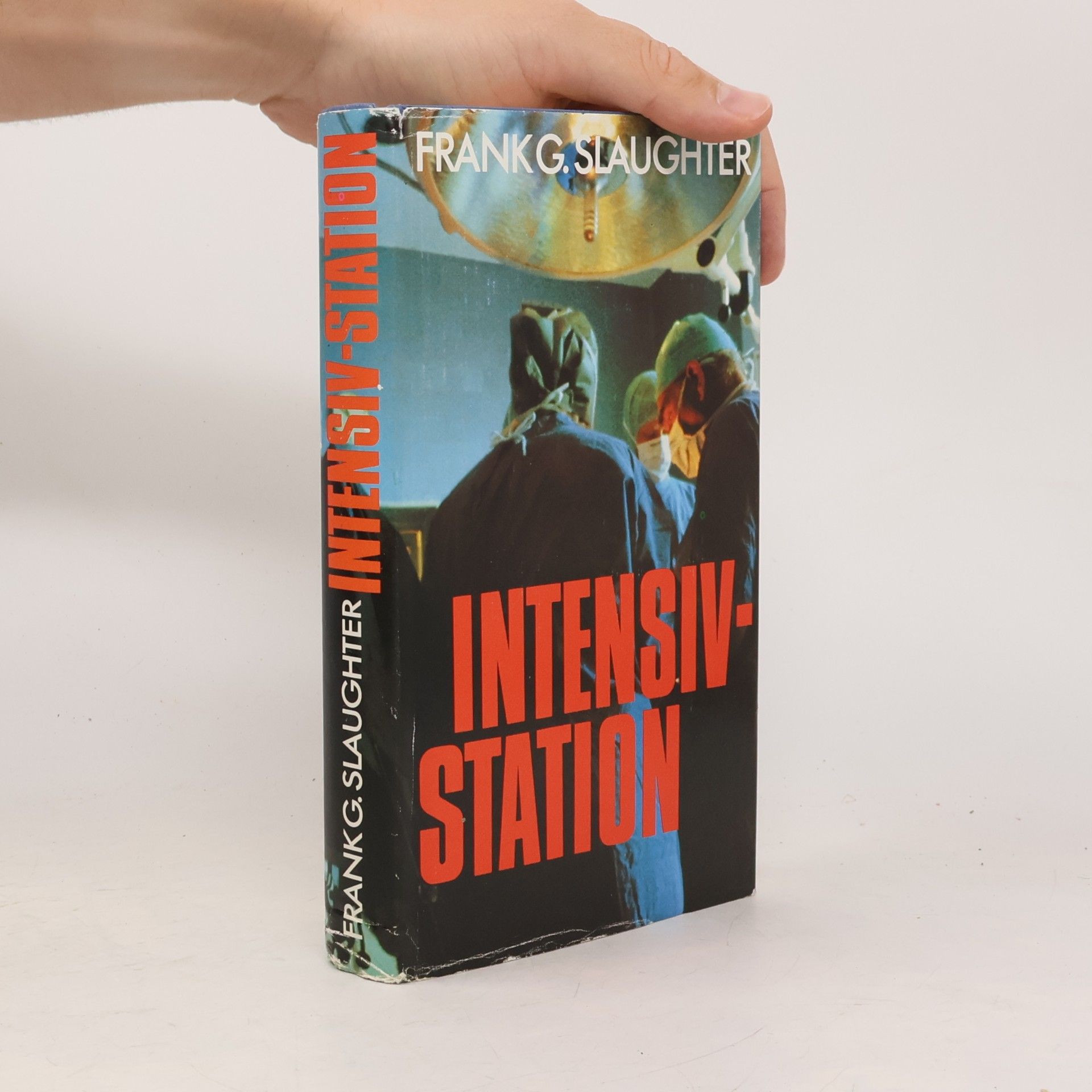 Frank Gill Slaughter Intensivstation