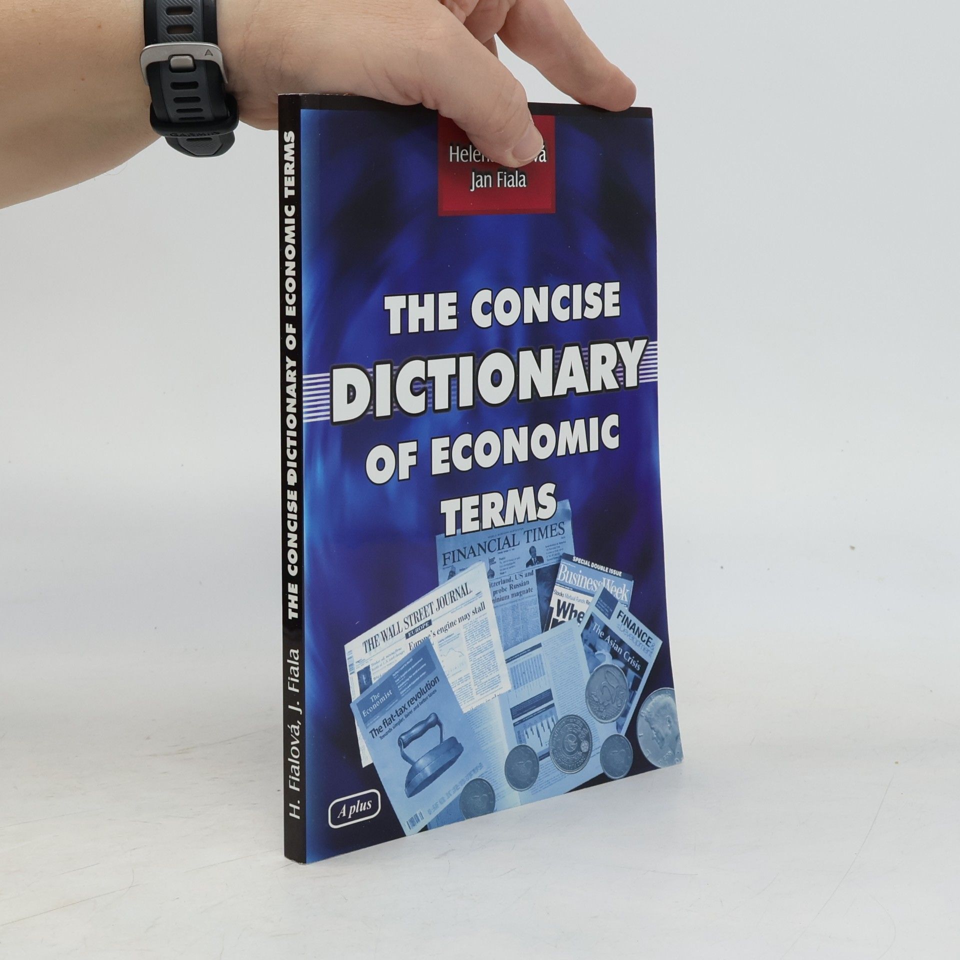 The Concise dictionary of economic terms