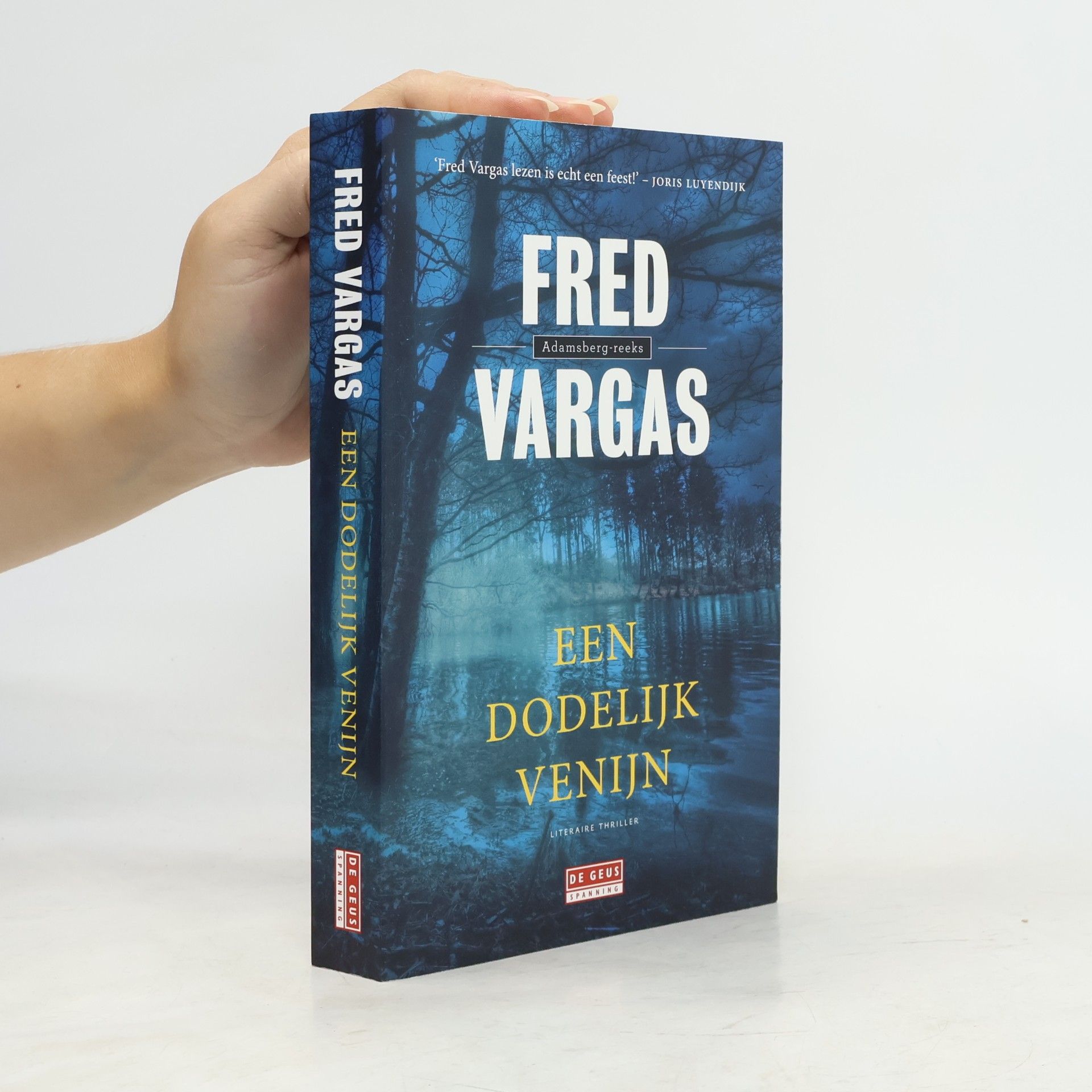 Fred Vargas Een Dodelijk Venijn