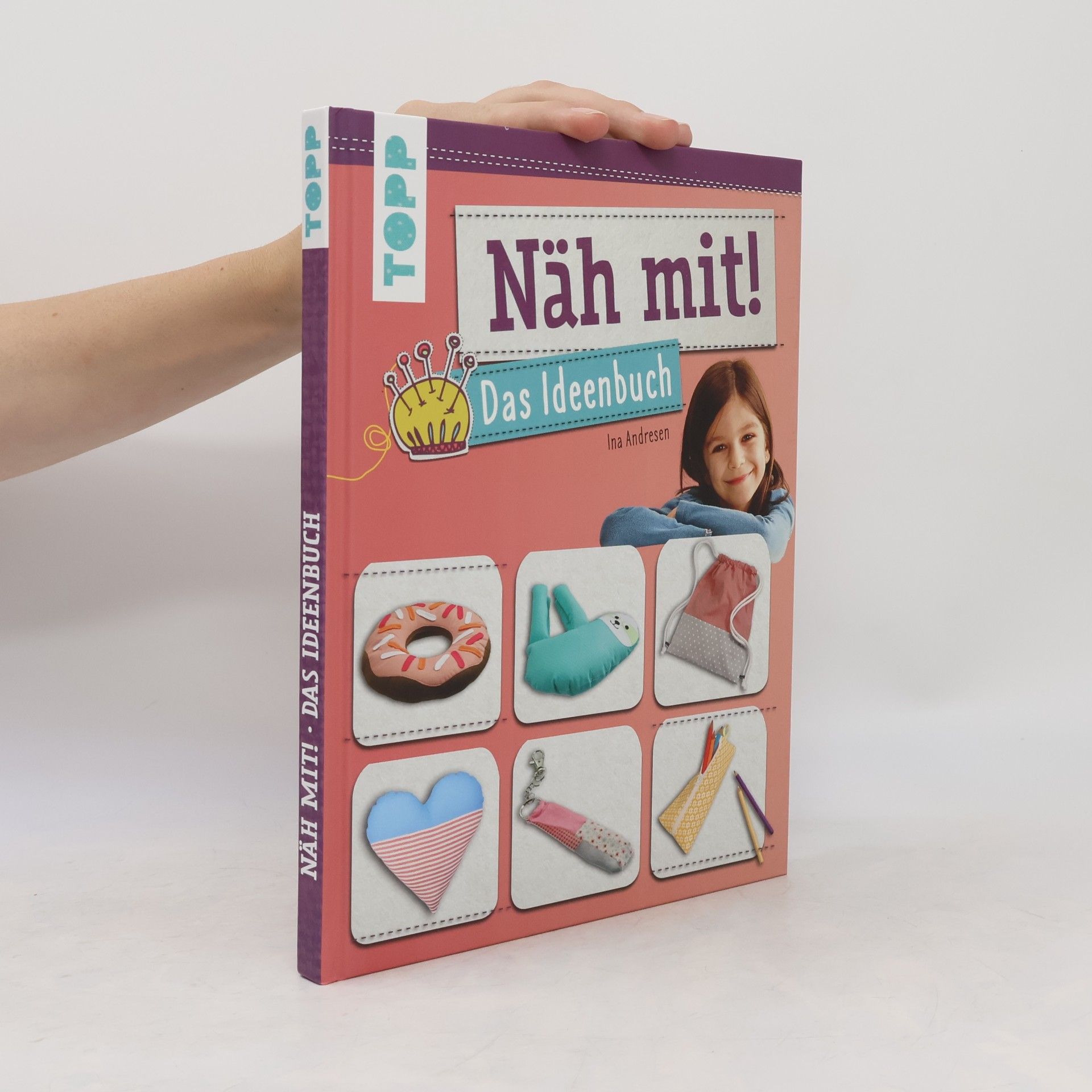 Ina Andresen Näh mit! Das Ideenbuch