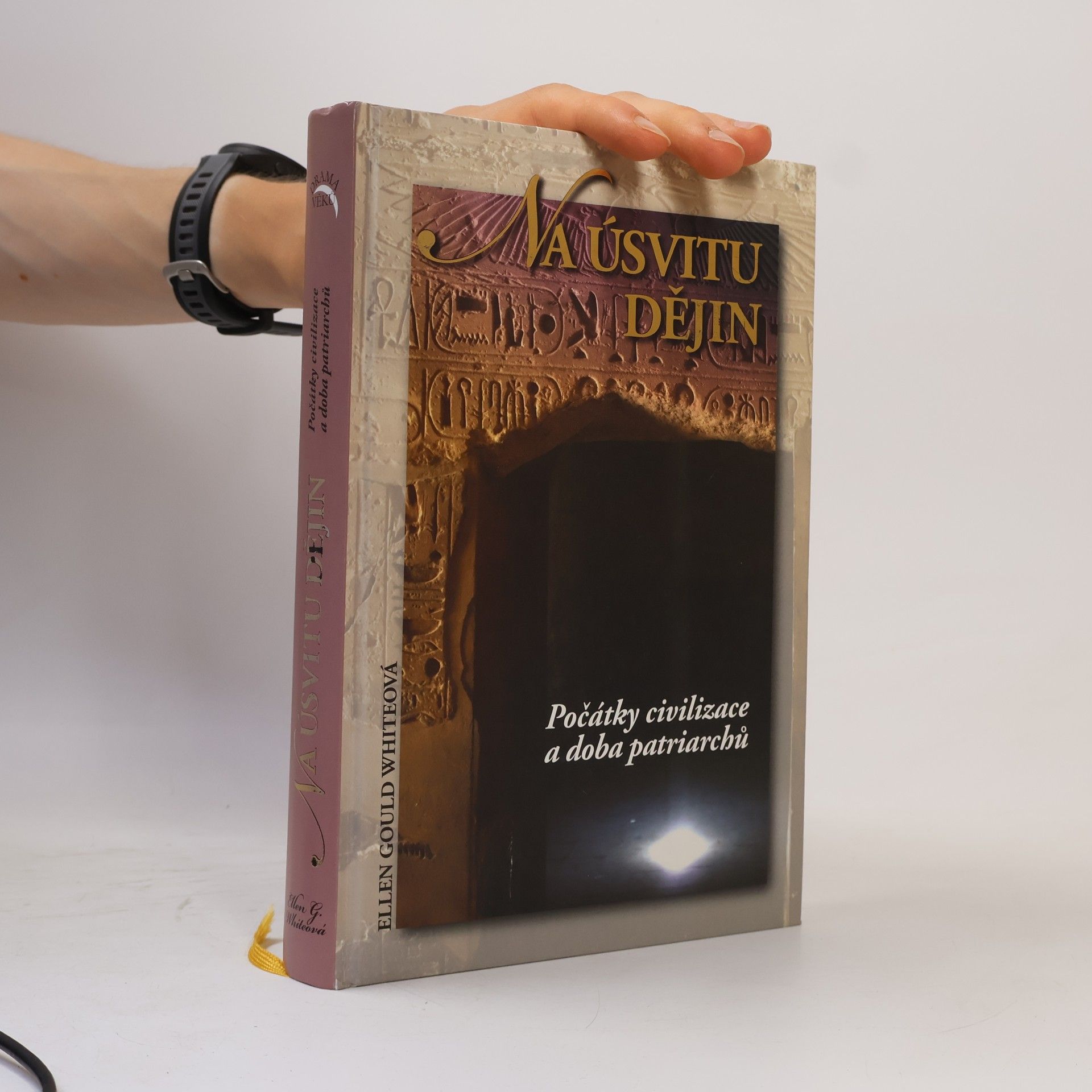 Jiří Moskala Na úsvitu dějin. Počátky civilizace a doba patriarchů