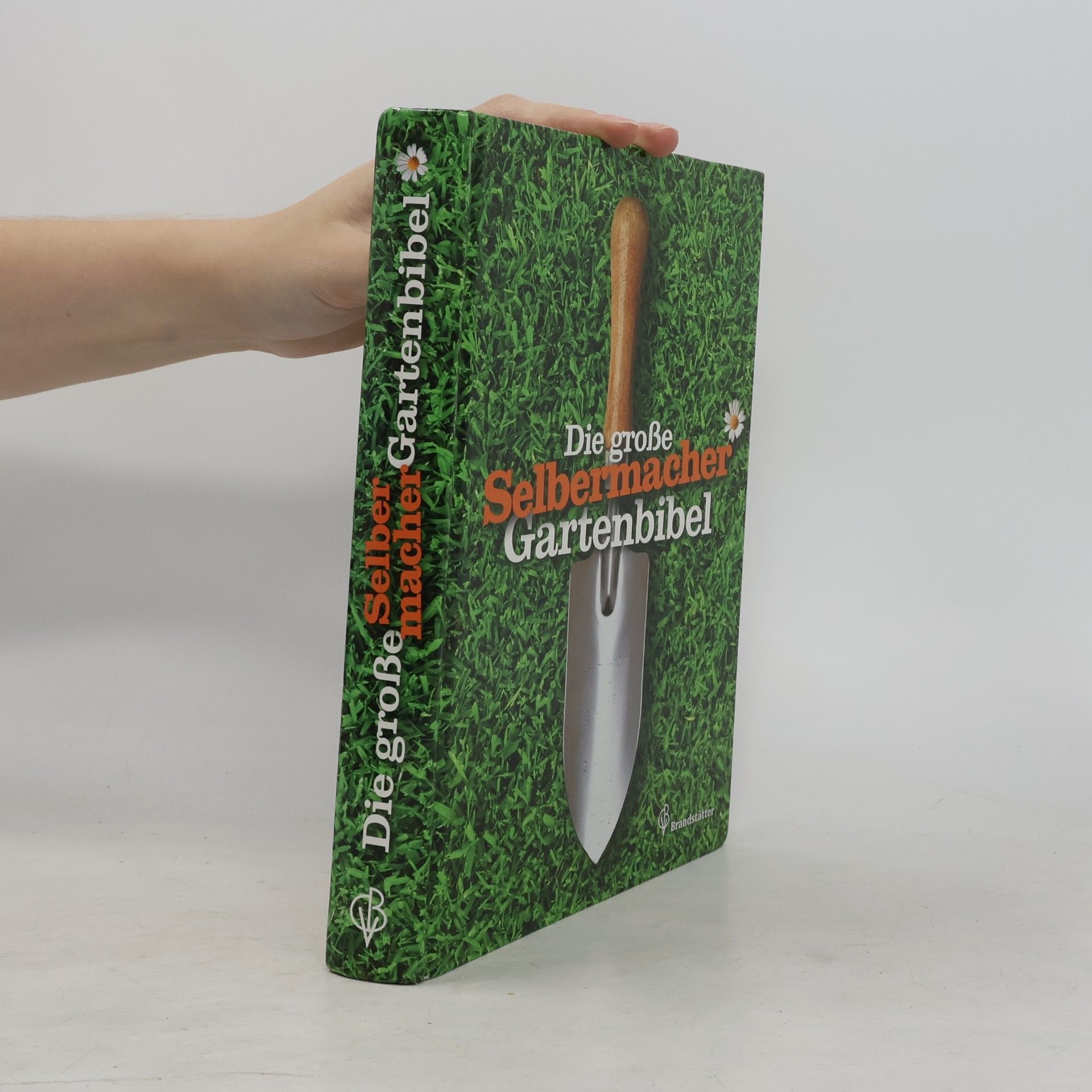 Klaus Ruhnau Die große Selbermacher-Gartenbibel