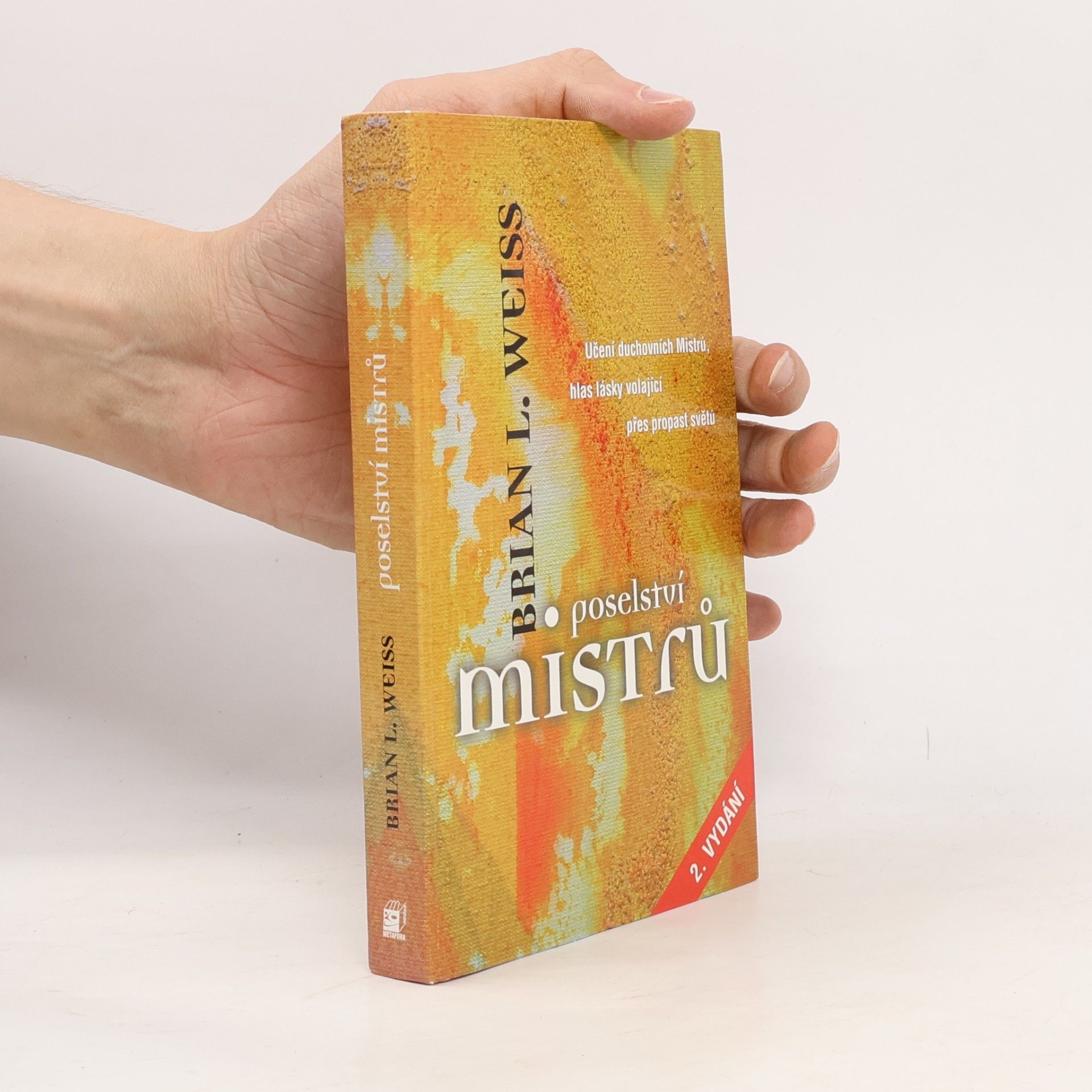Brian L. Weiss Poselství Mistrů