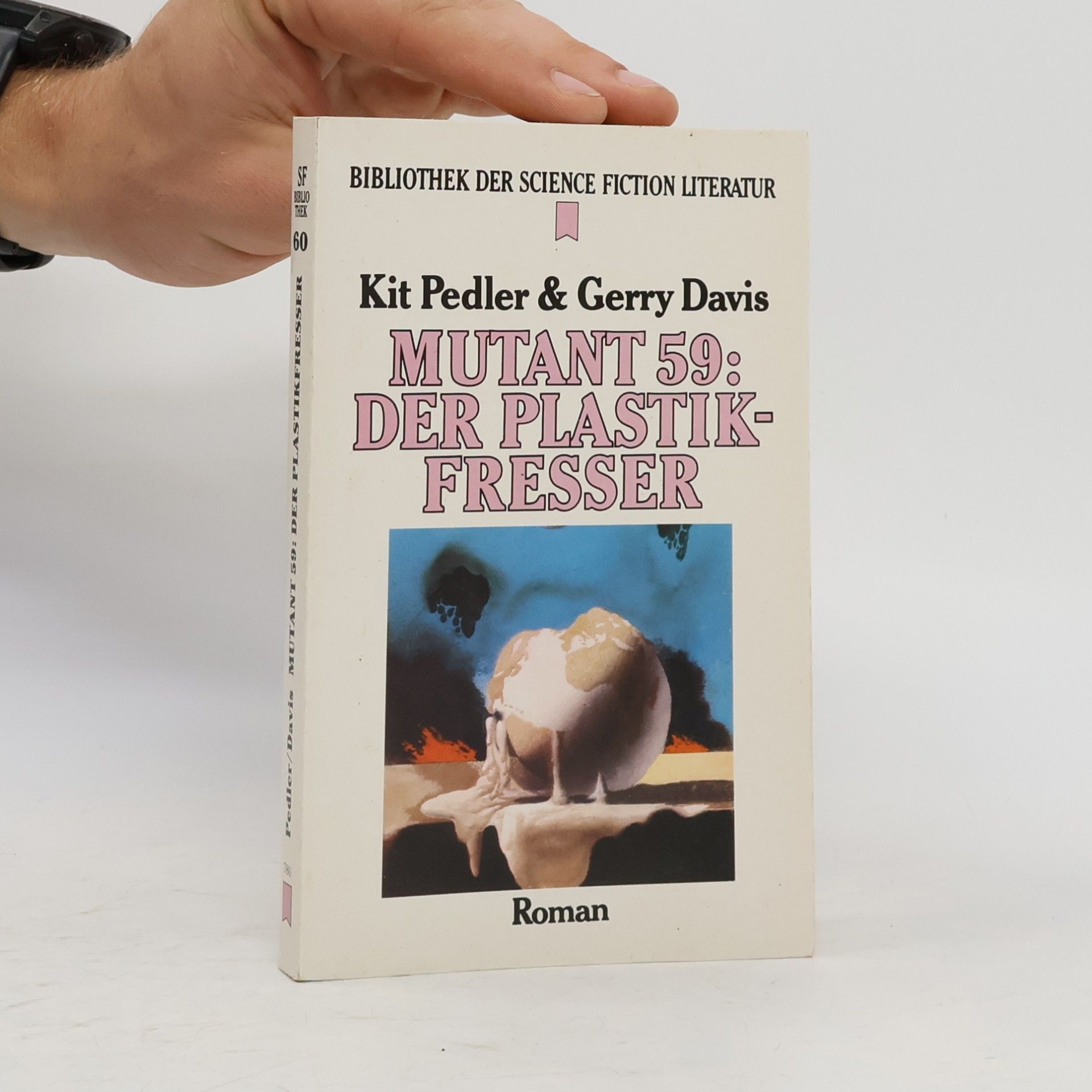 Kit Pedler Mutant 59: Der Plastikfresser