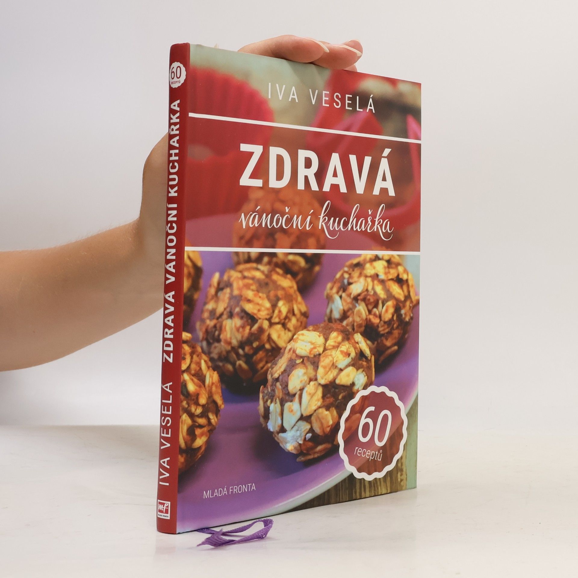 Iva Veselá Zdravá vánoční kuchařka
