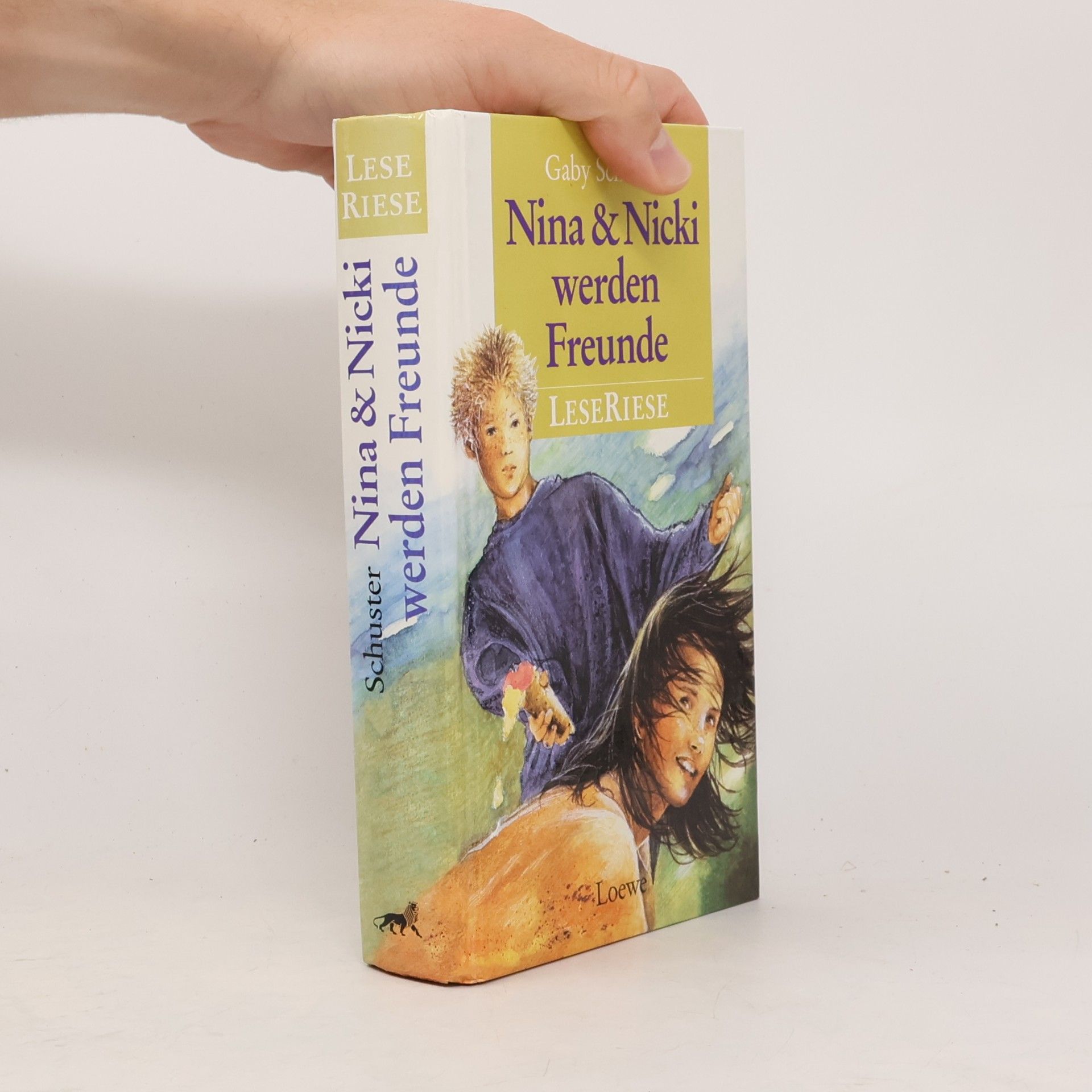 Gaby Schuster Nina und Nicki werden Freunde