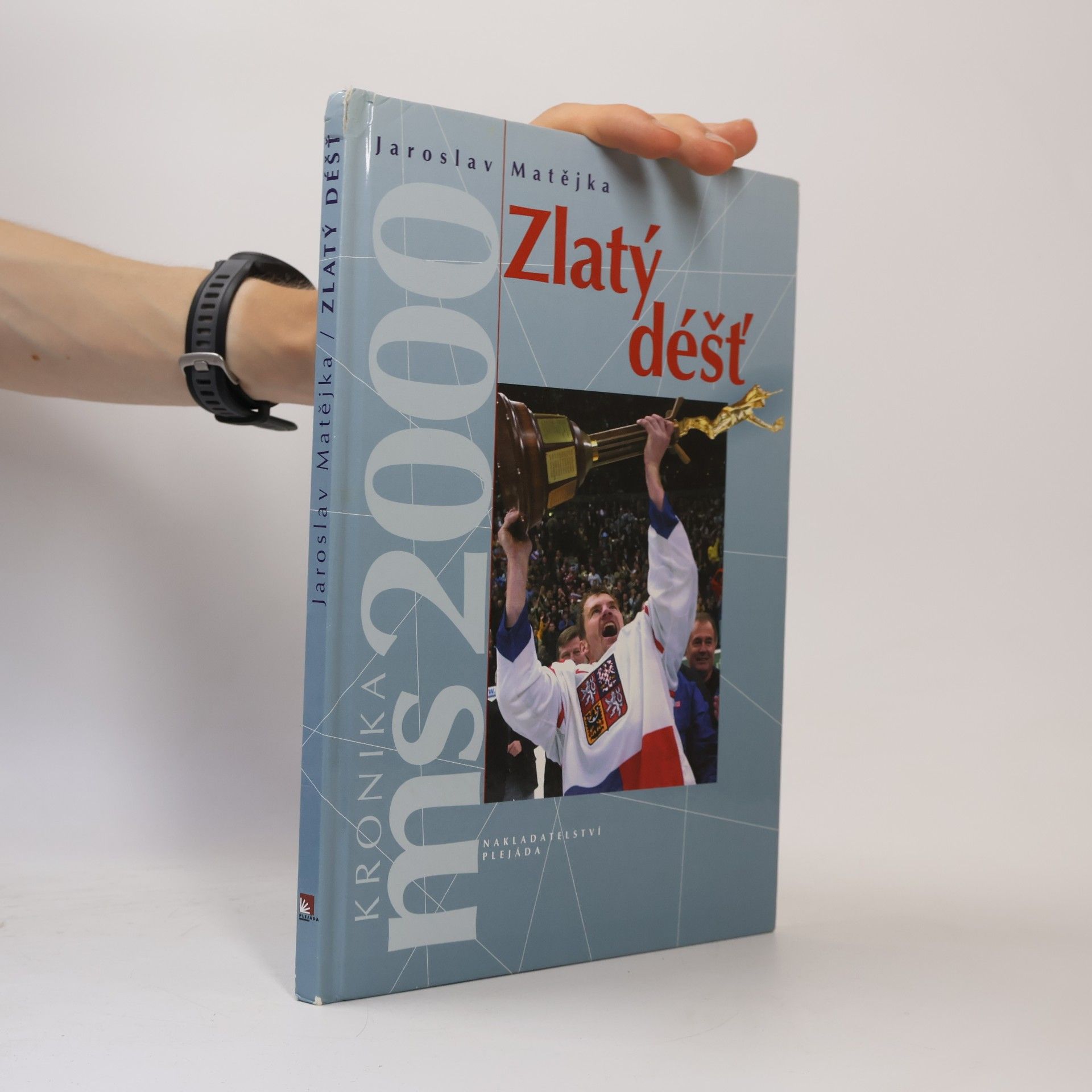 Zlatý déšť : kronika MS 2000