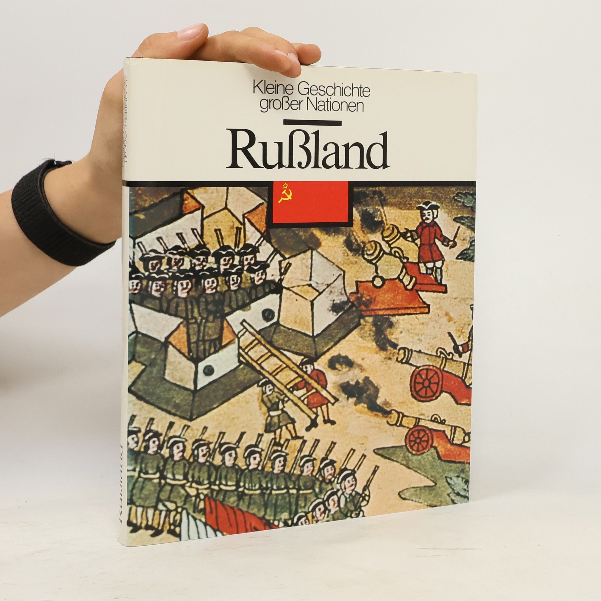 Autorenkollektiv Kleine Geschichte grosser Nationen. Russland