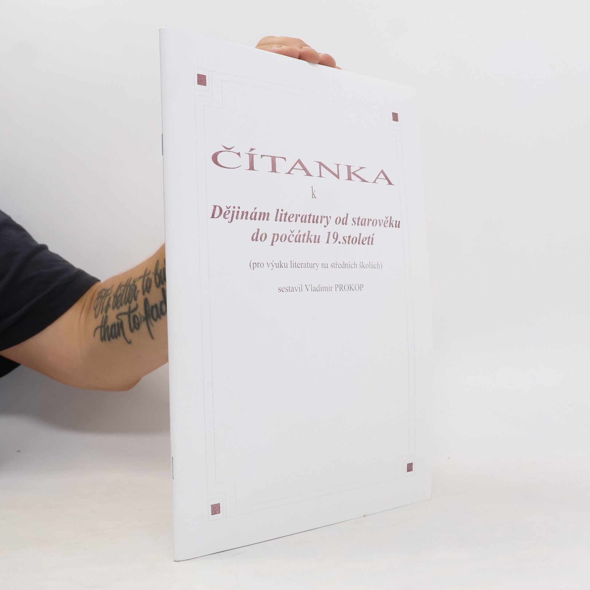 Vladimír Prokop Čítanka k Dějinám literatury od starověku do počátku 19. století