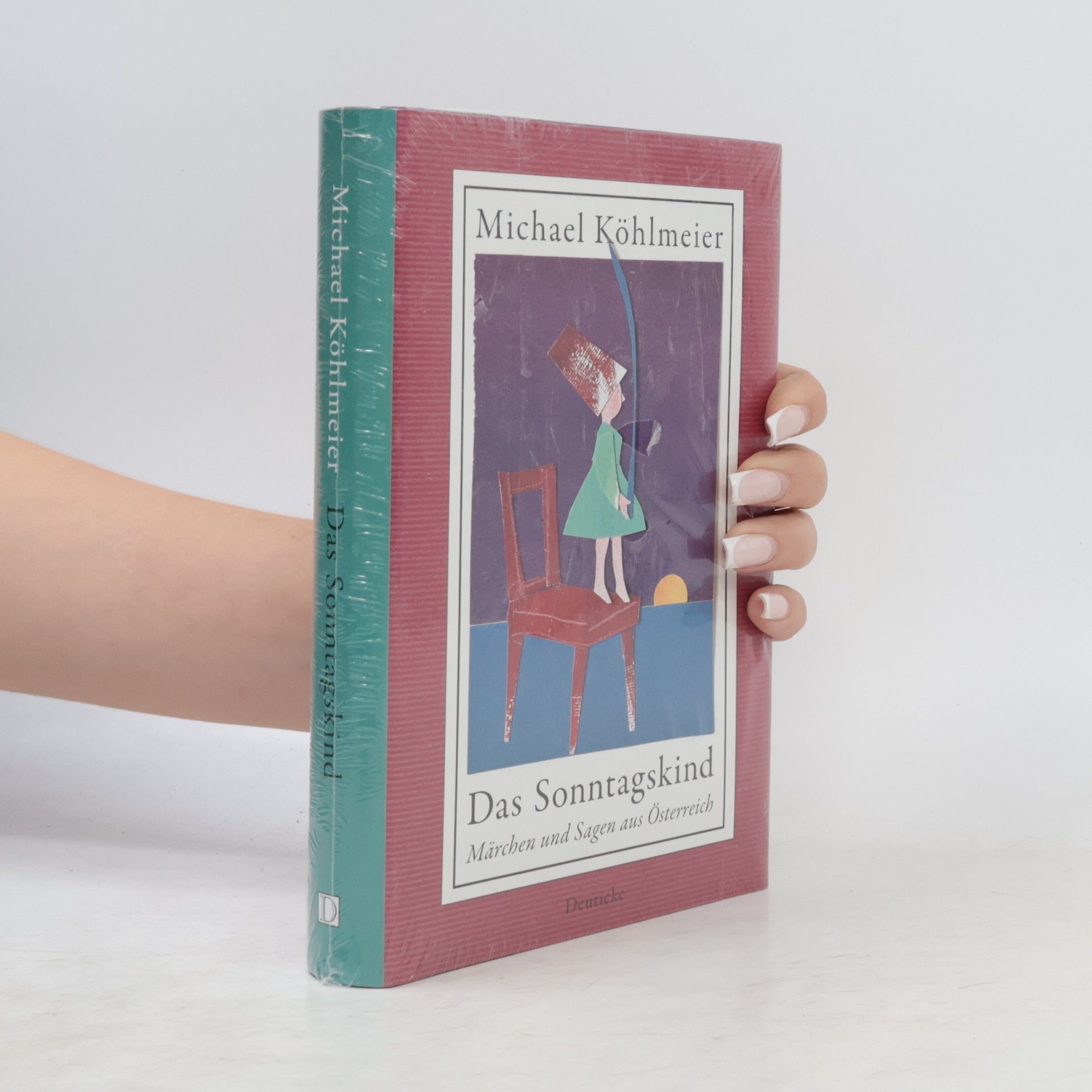 Michael Köhlmeier Das Sonntagskind