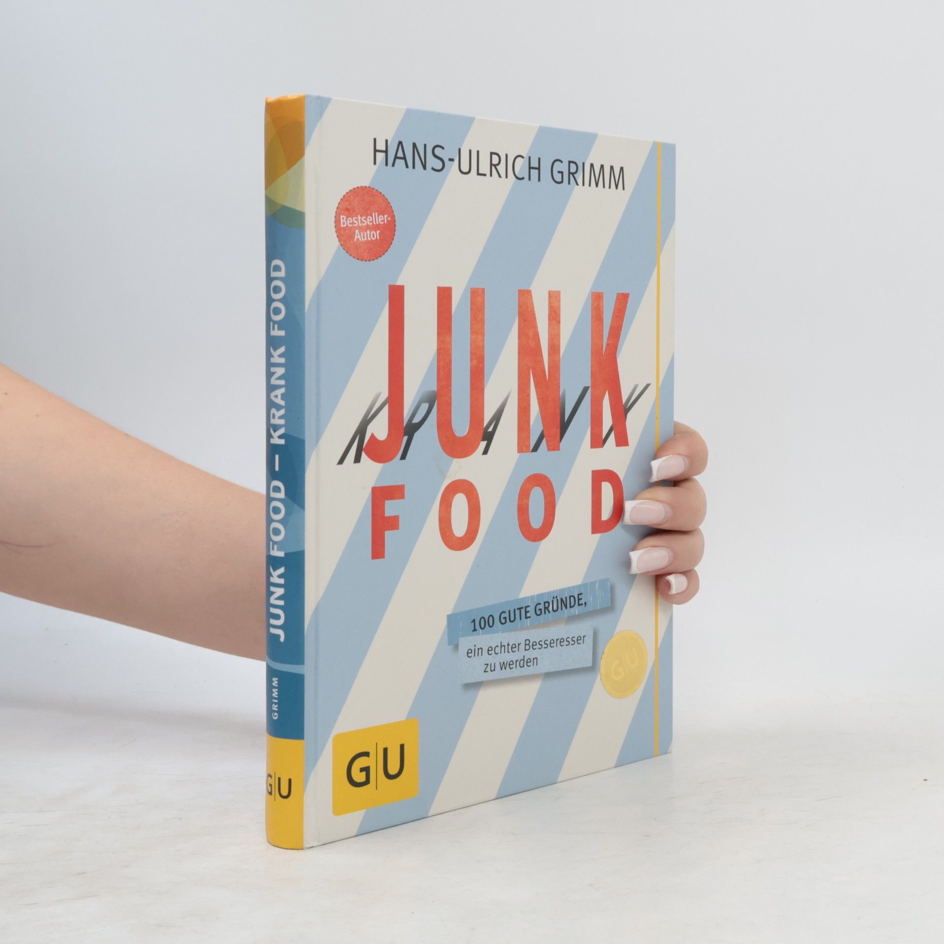 Hans-Ulrich Grimm Junk-Food