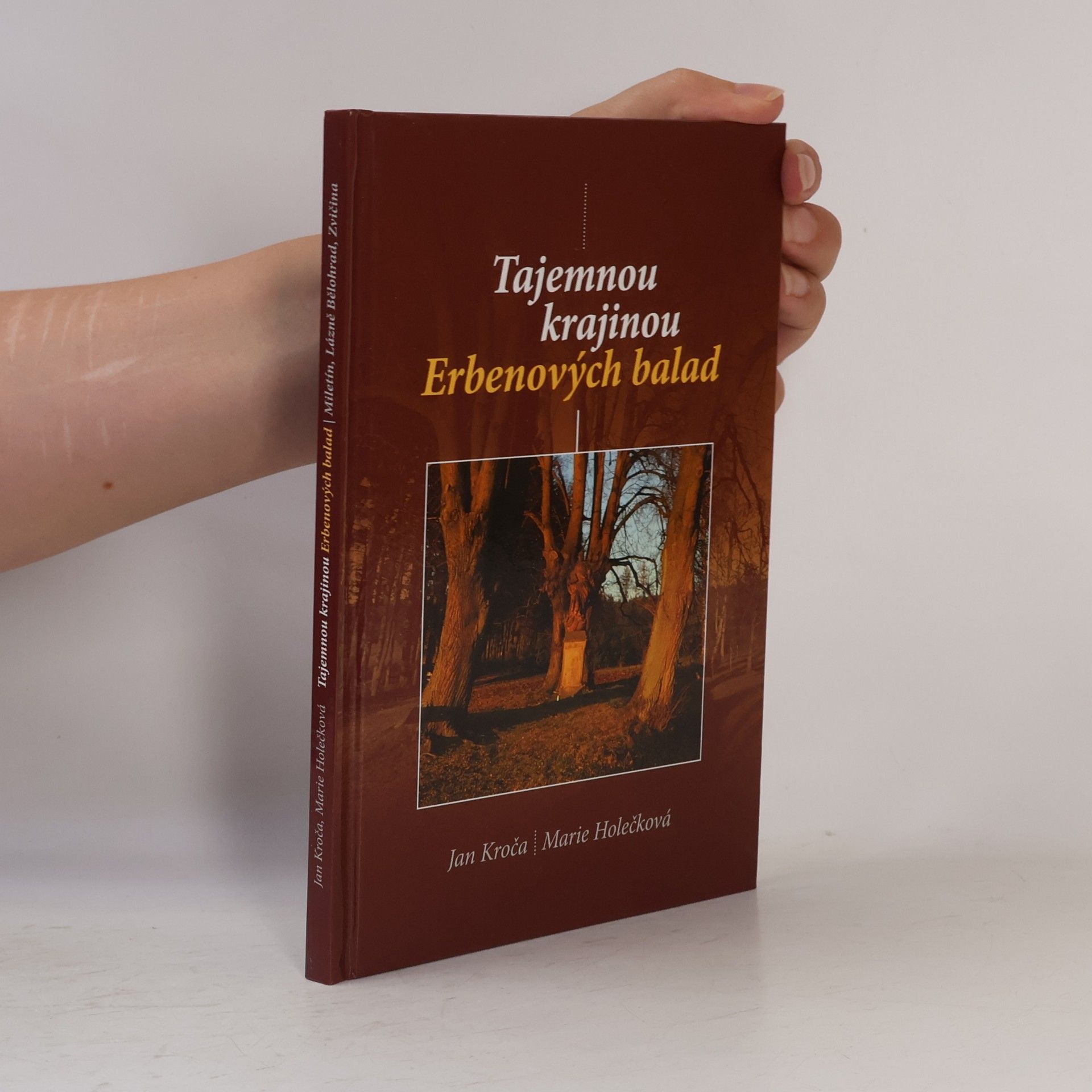 Jan Kroča Tajemnou krajinou Erbenových balad