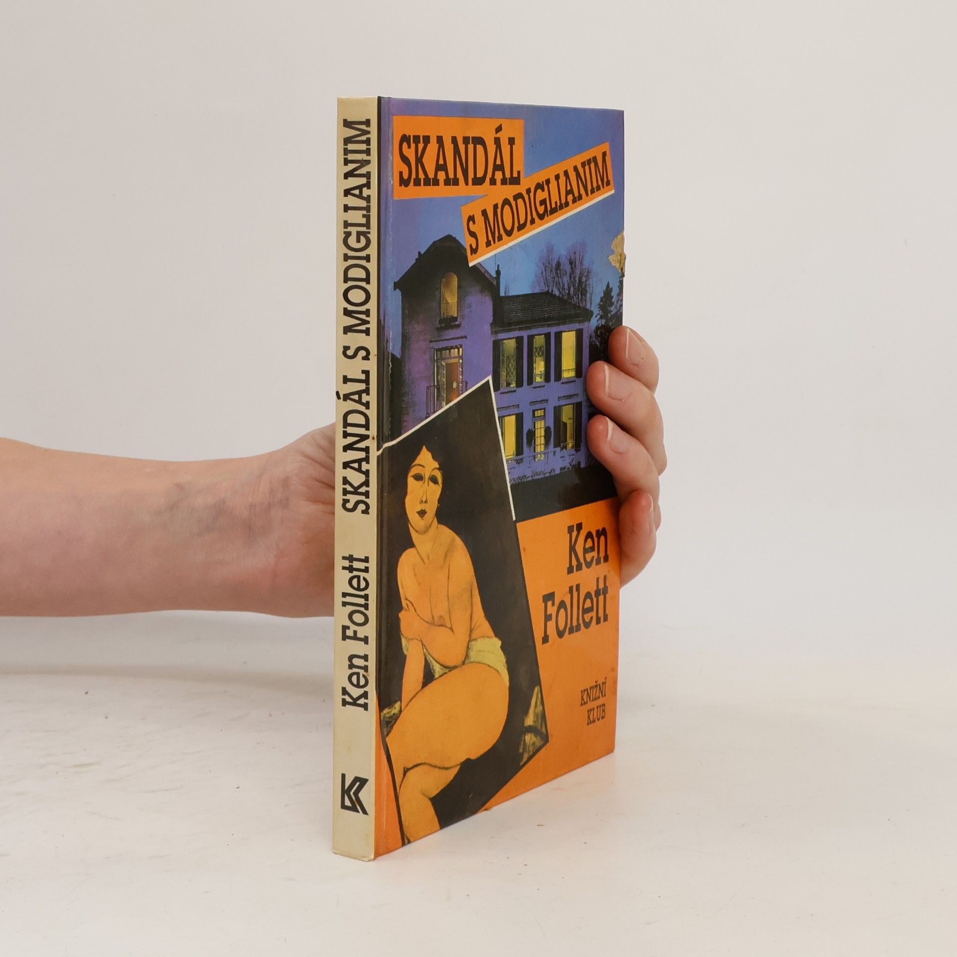 Ken Follett Skandál s Modiglianim