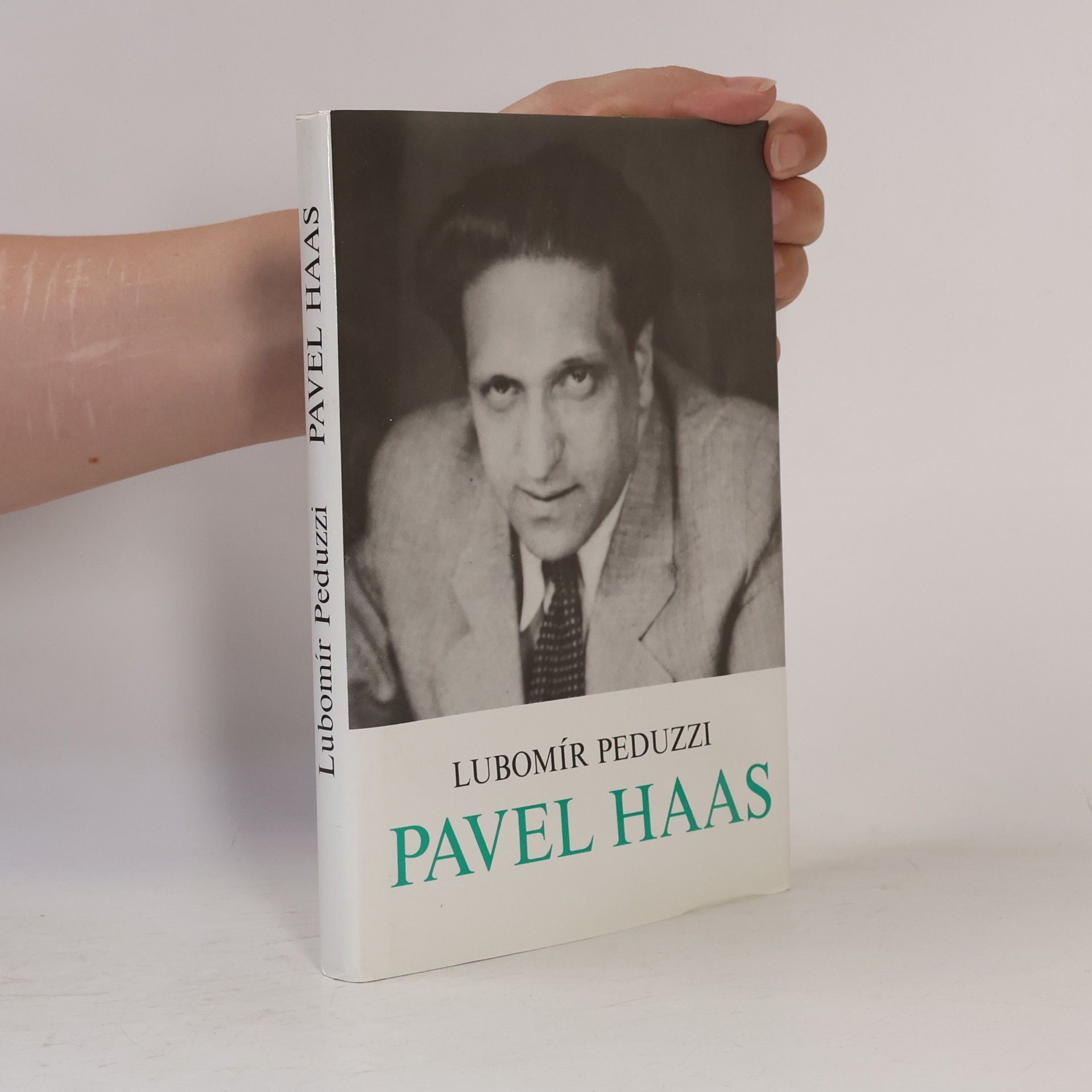 Lubomír Peduzzi Pavel Haas : život a dílo skladatele