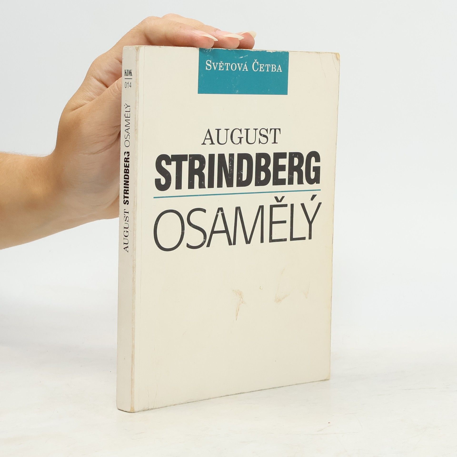 August Strindberg Osamělý
