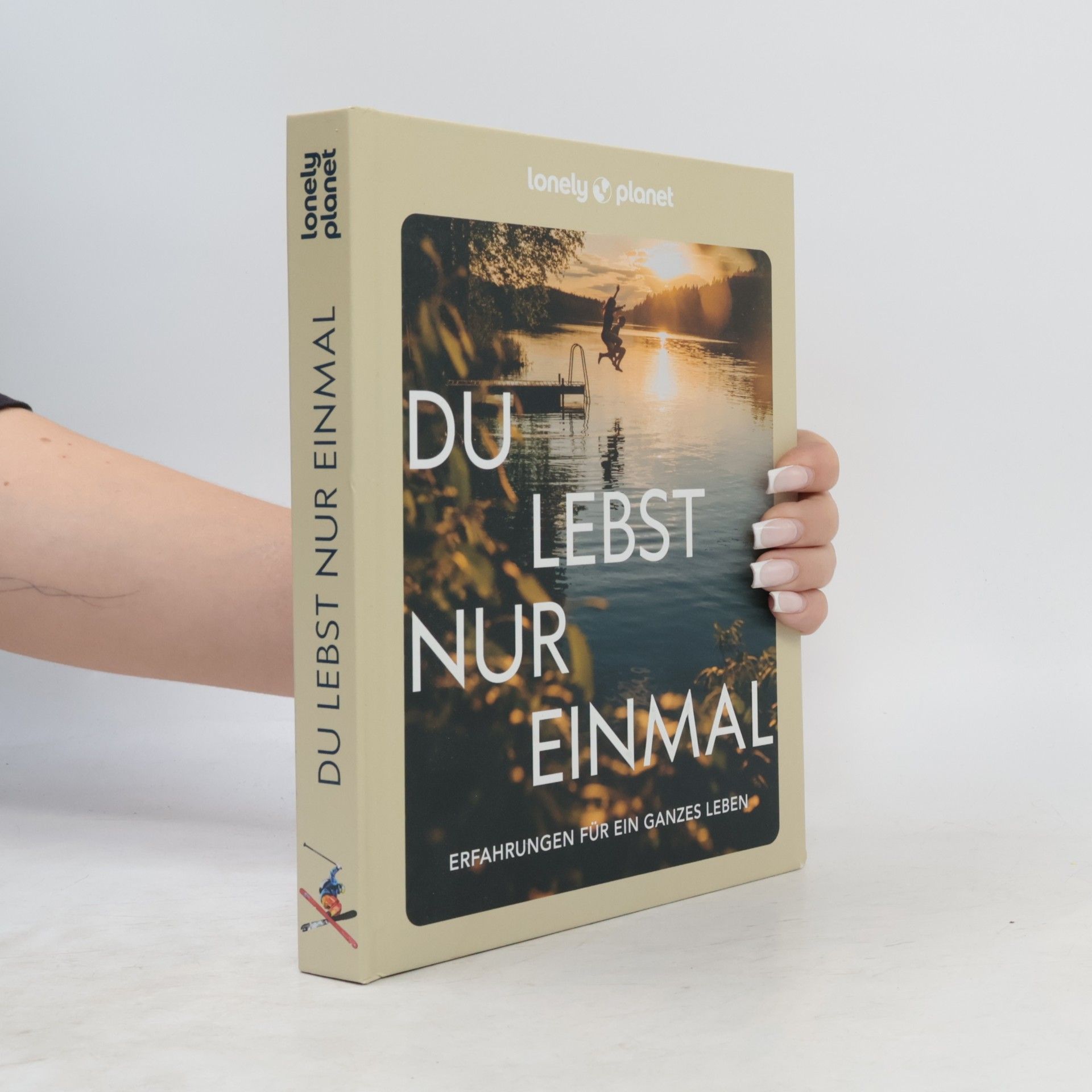 Du lebst nur einmal