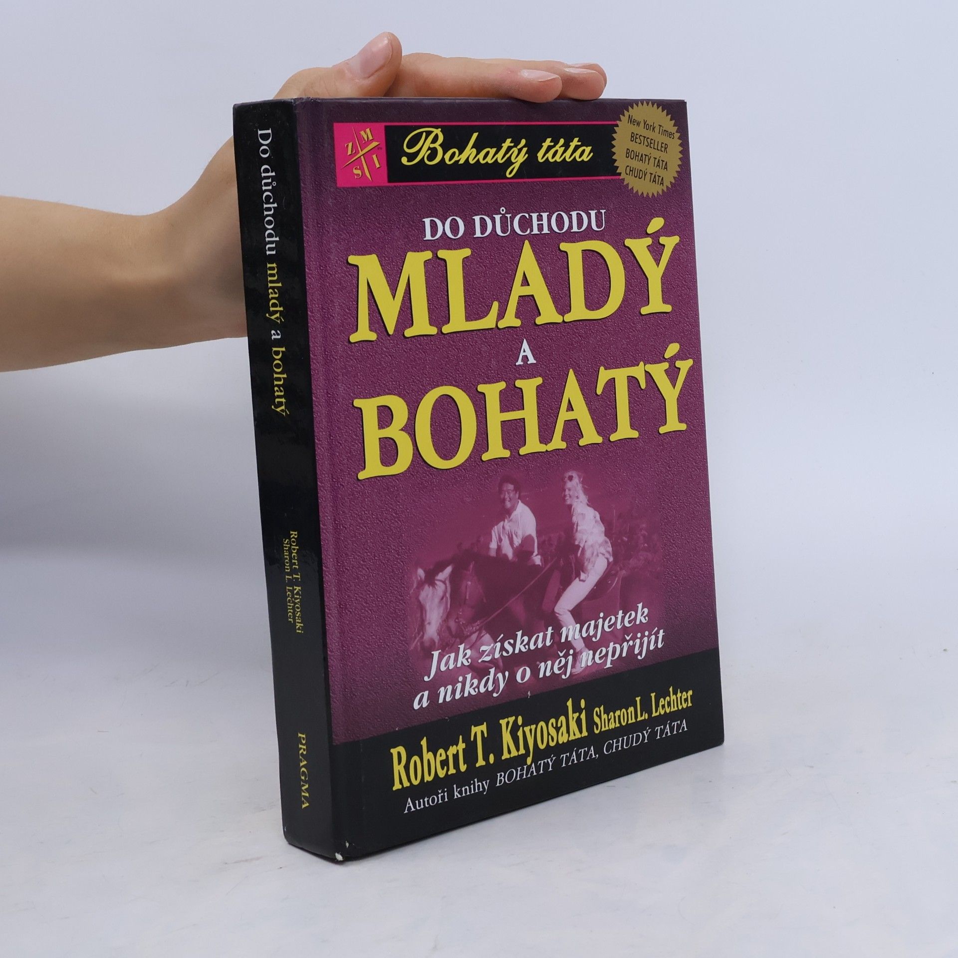 Robert Kiyosaki Do důchodu mladý a bohatý