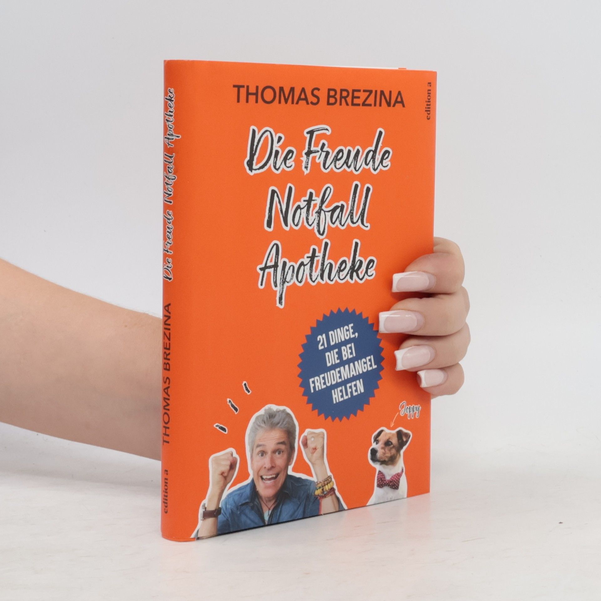 Thomas Brezina Die Freude Notfall Apotheke